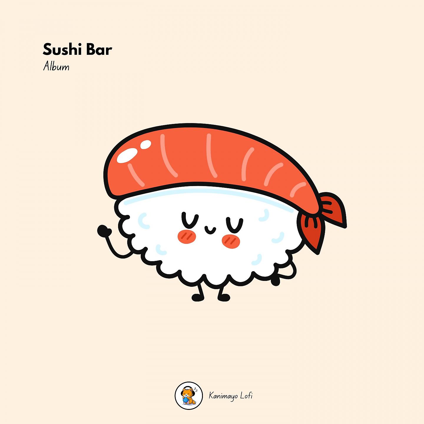 Постер альбома Sushi Bar