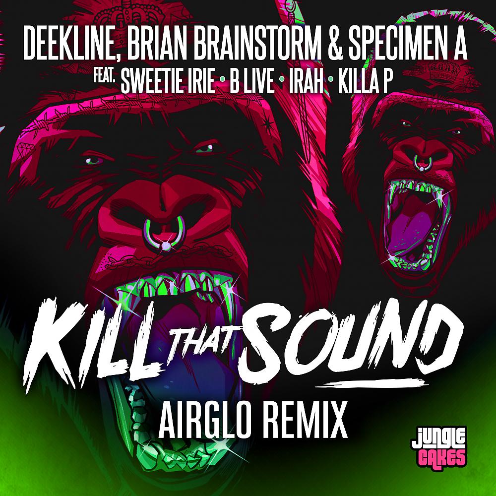 Постер альбома Kill That Sound (Airglo Remix)