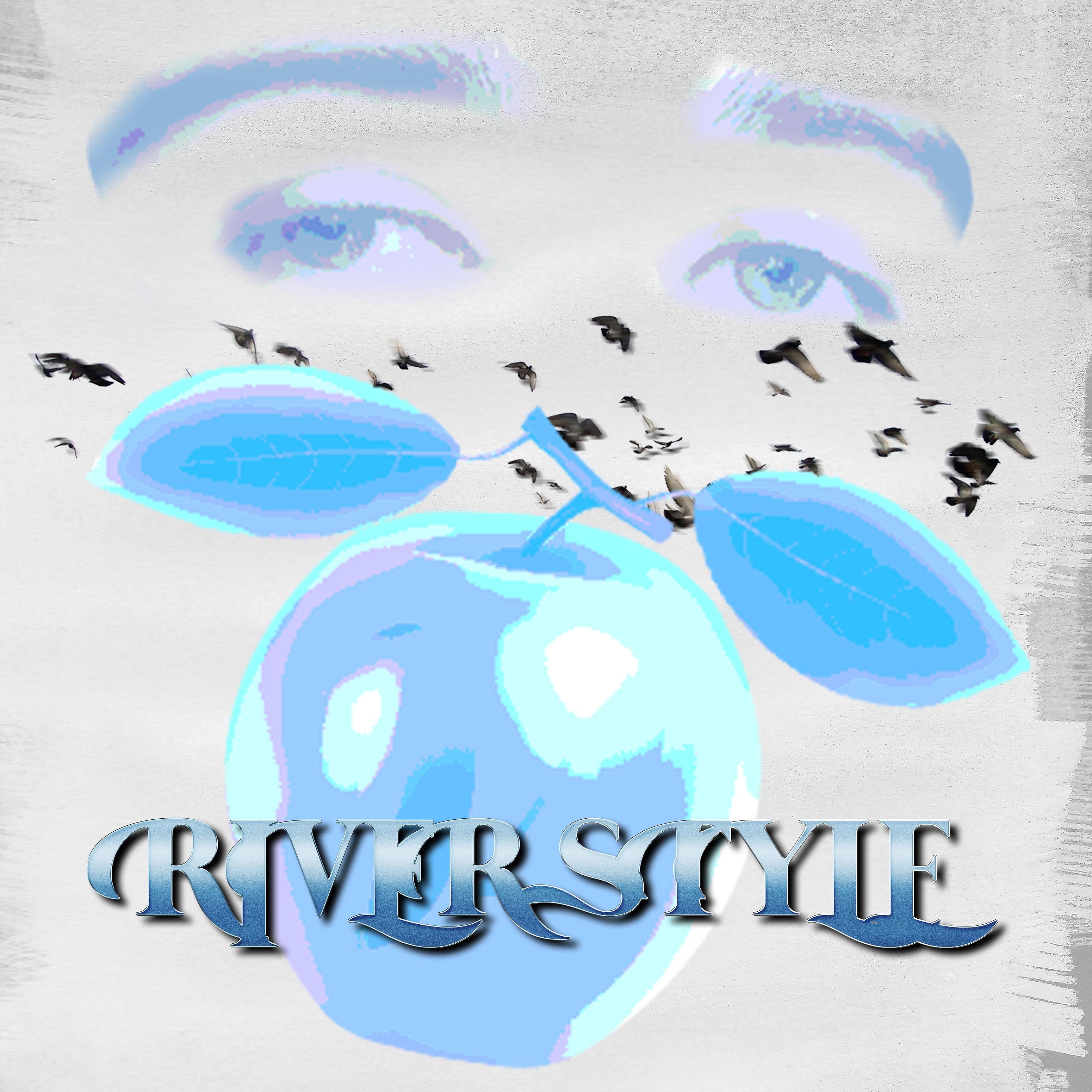 Постер альбома River Style