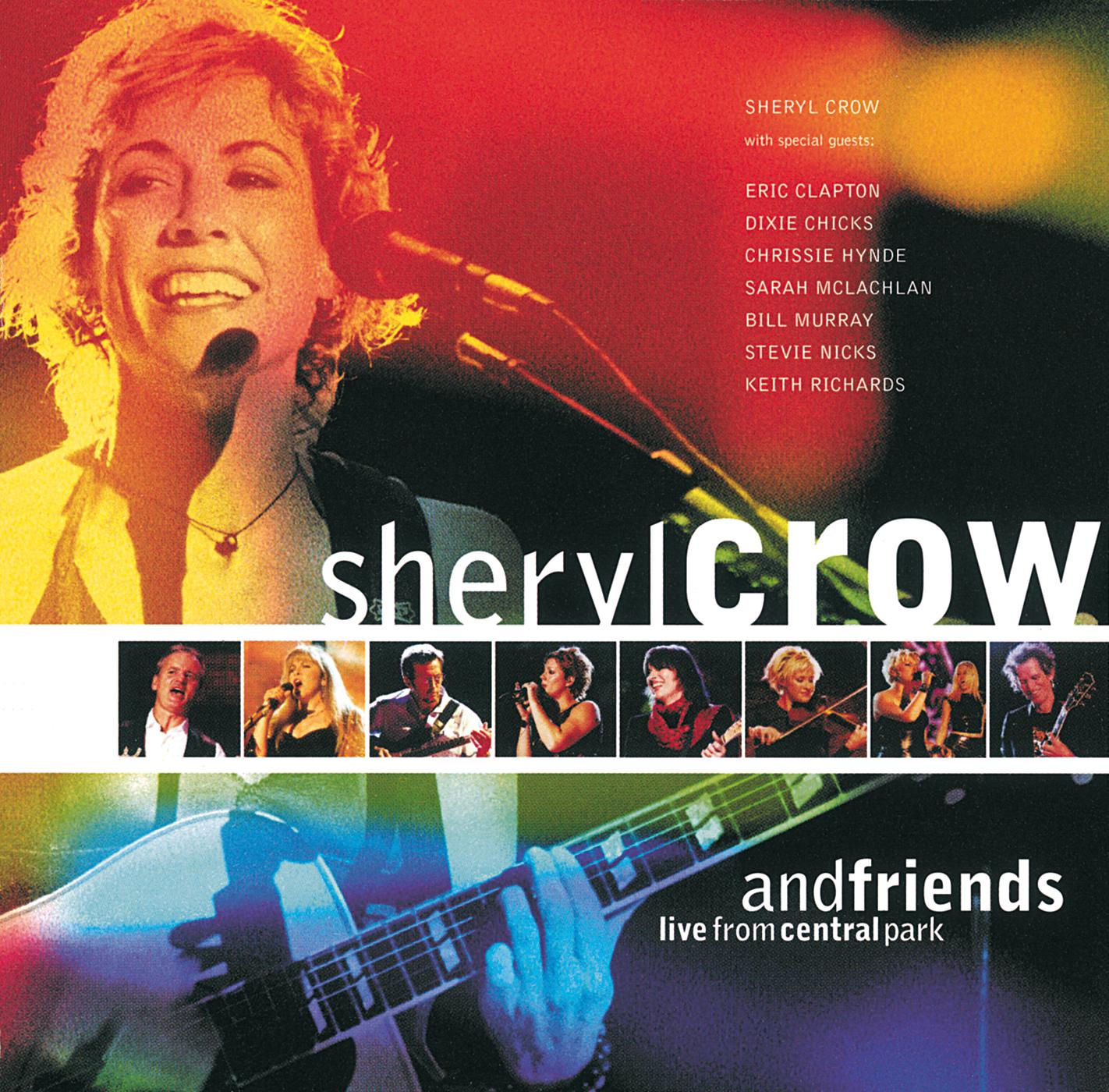 Постер альбома Sheryl Crow And Friends Live From Central Park