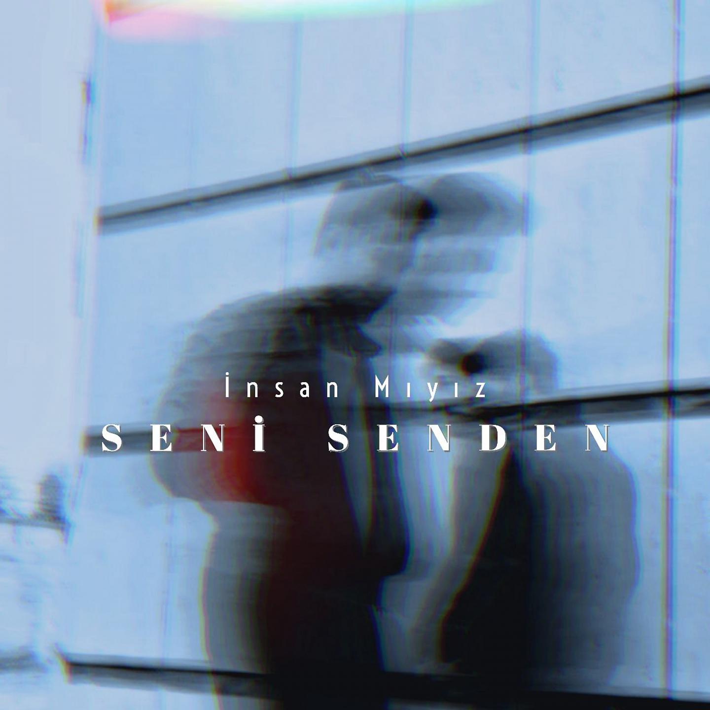 Постер альбома Seni Senden