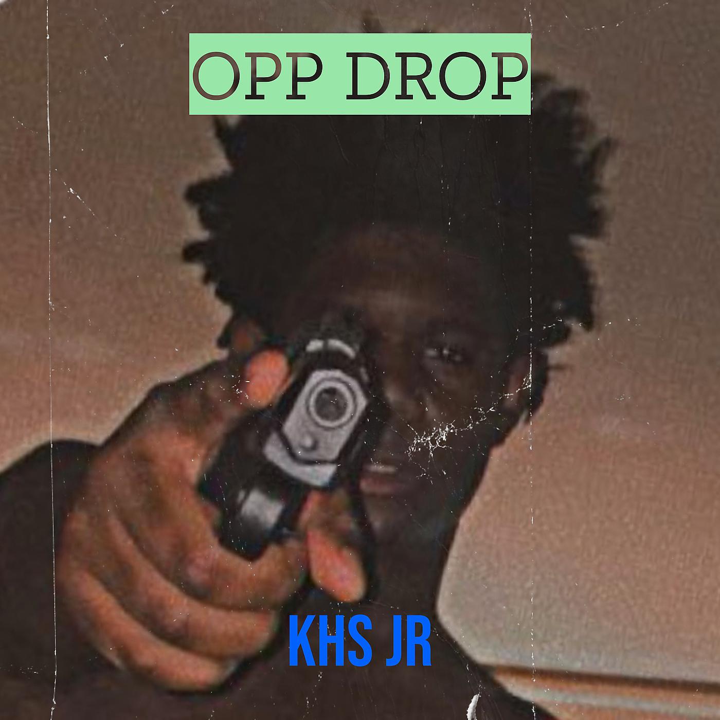 Постер альбома Opp Drop