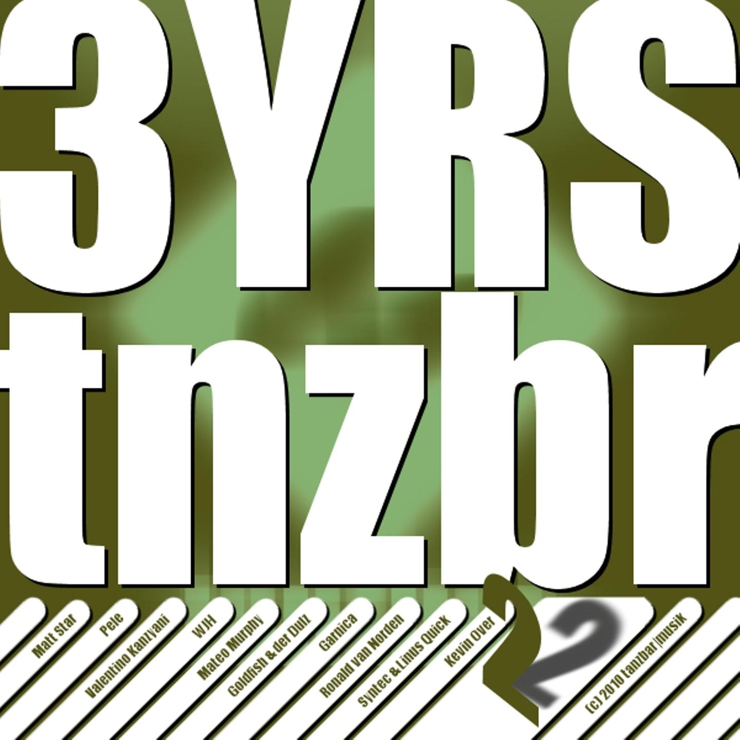 Постер альбома 3 Years Tanzbar Musik, Pt. 2