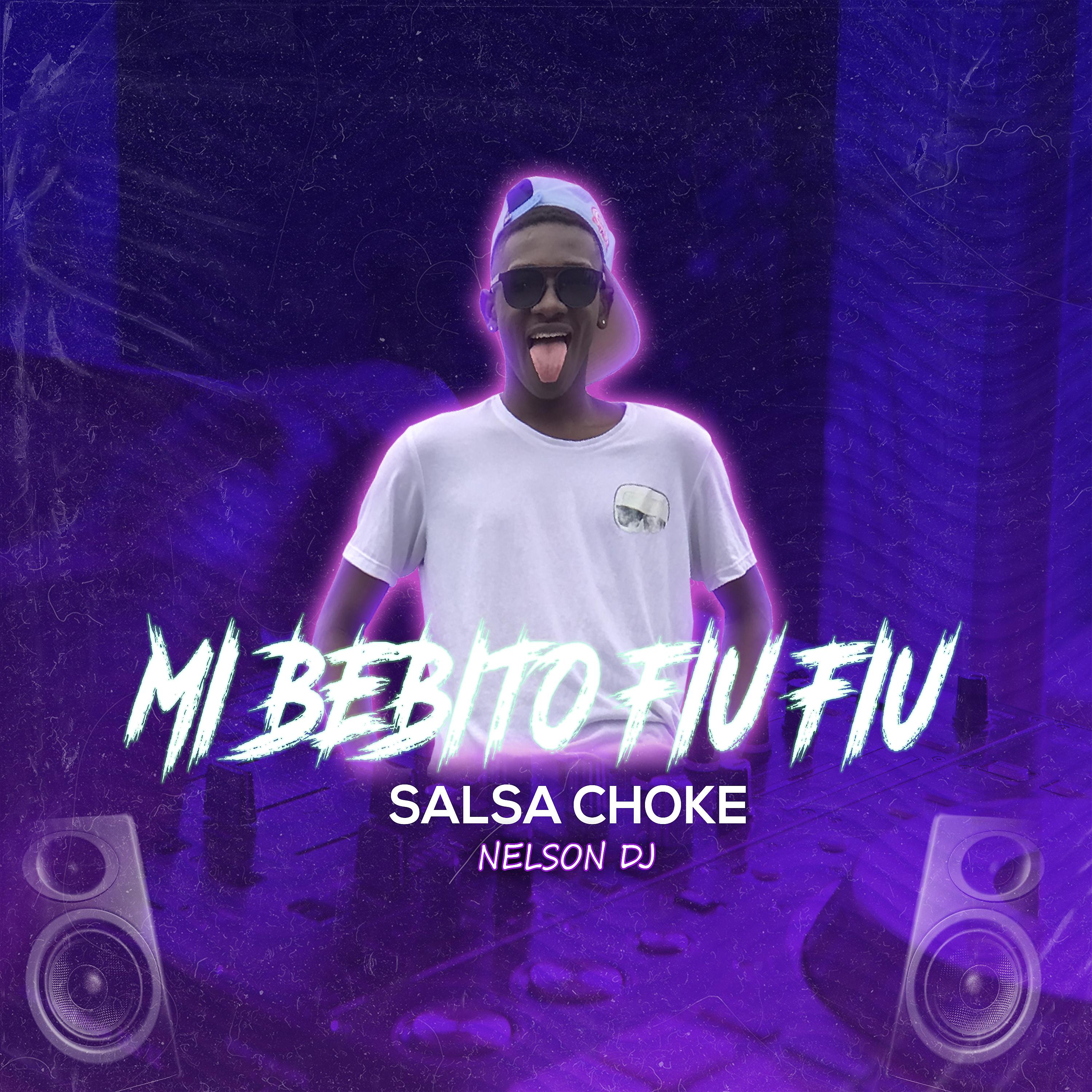 Постер альбома My Baby Fiu Fiu - Salsa Choke