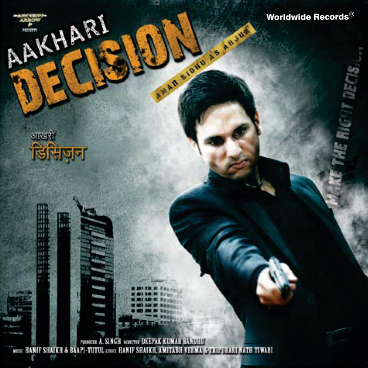Постер альбома Aakhari Decision