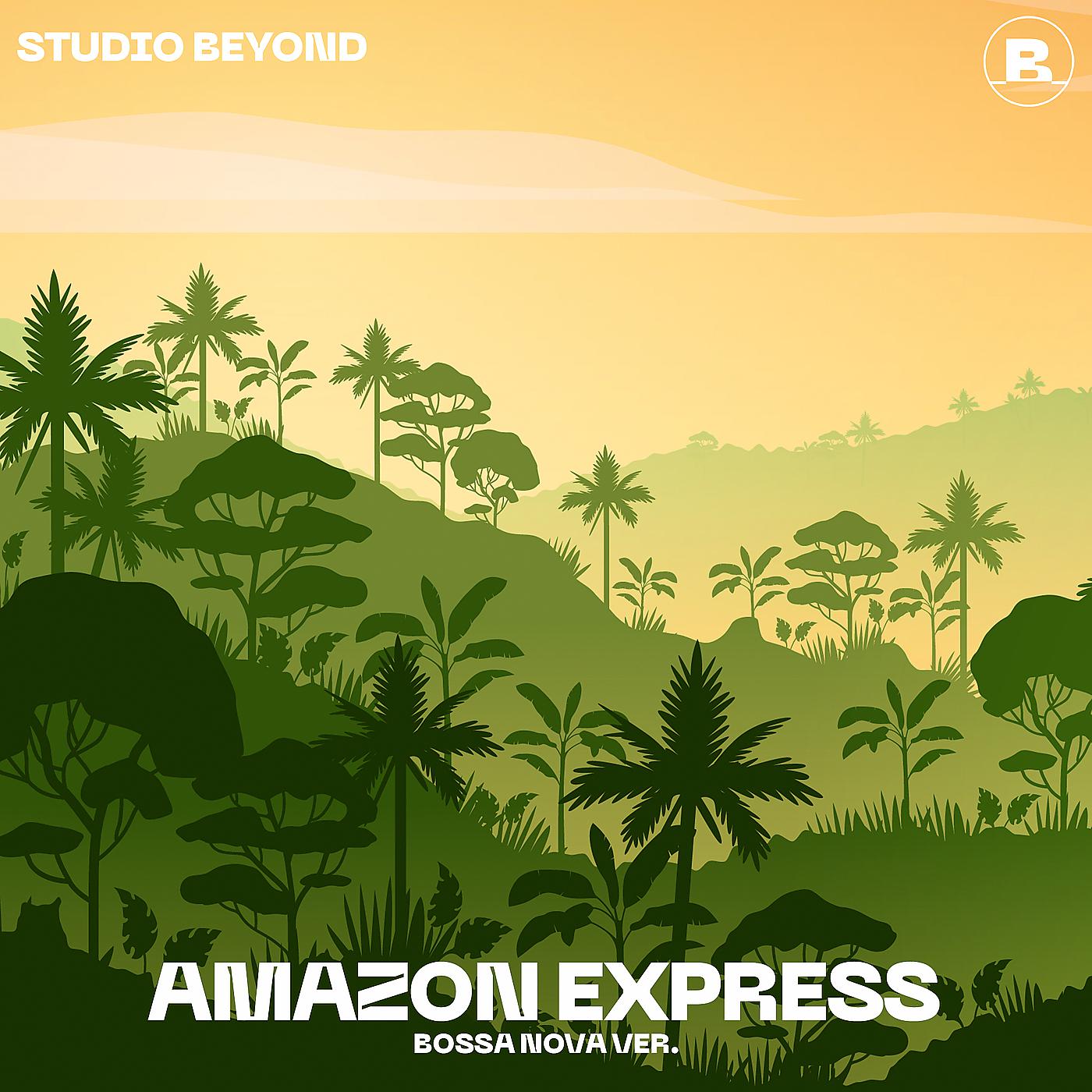 Постер альбома Amazon Express (Bossa Nova Ver.)