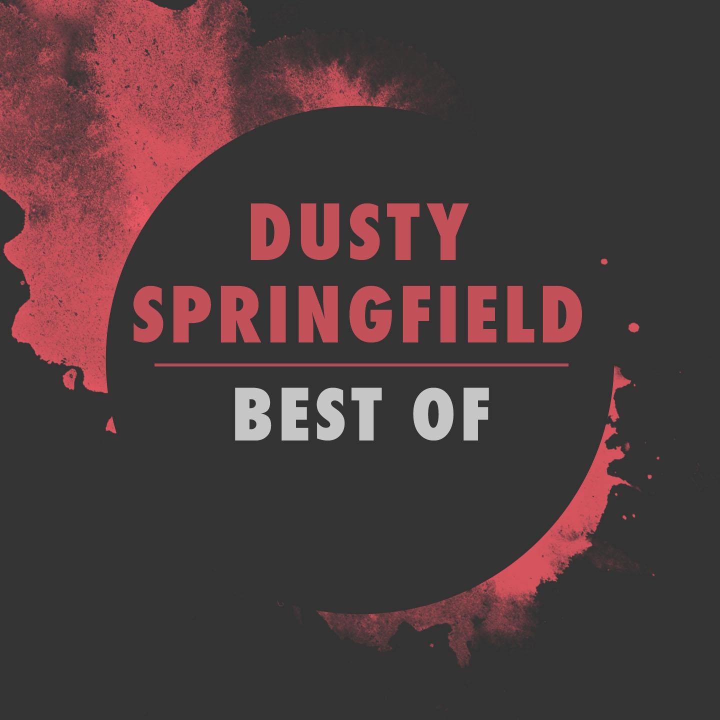 Постер альбома Best of Dusty Springfield