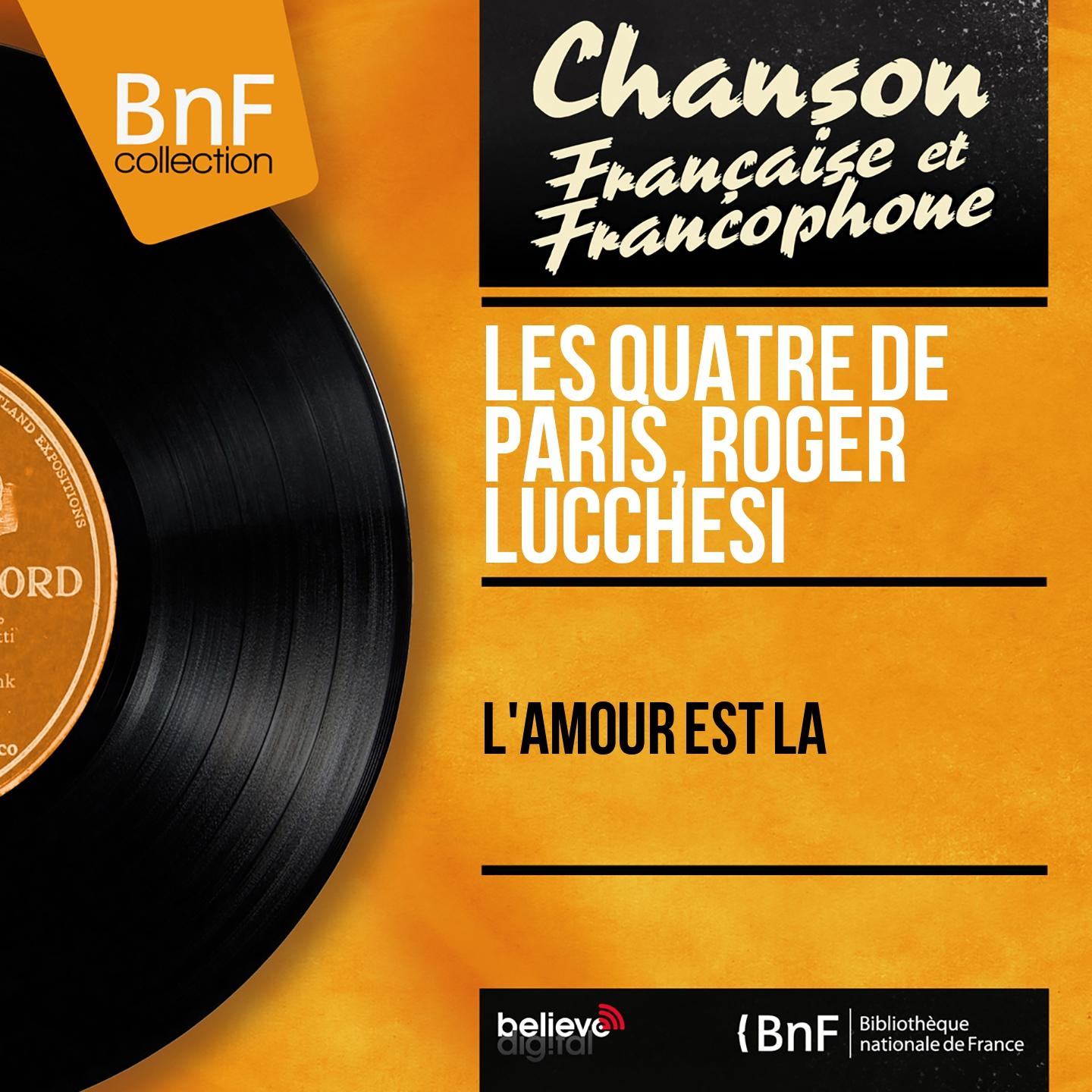 Постер альбома L'amour est là (Mono Version)