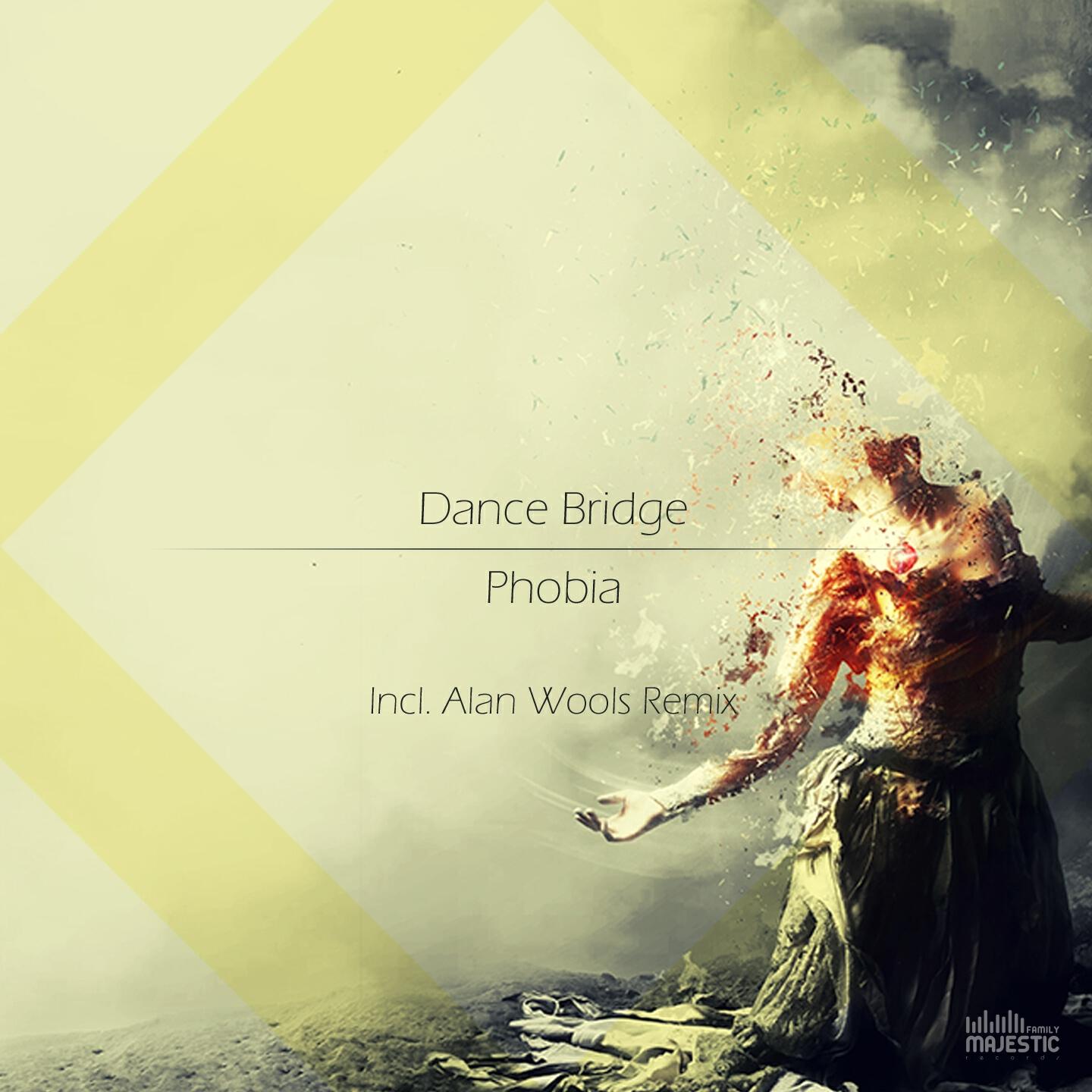 Dance Bridge - Phobia