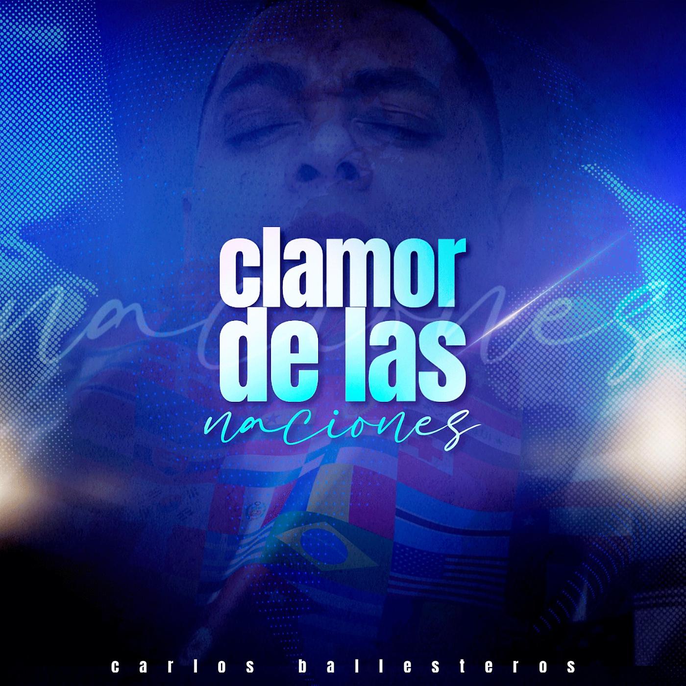 Постер альбома Clamor De Las Naciones