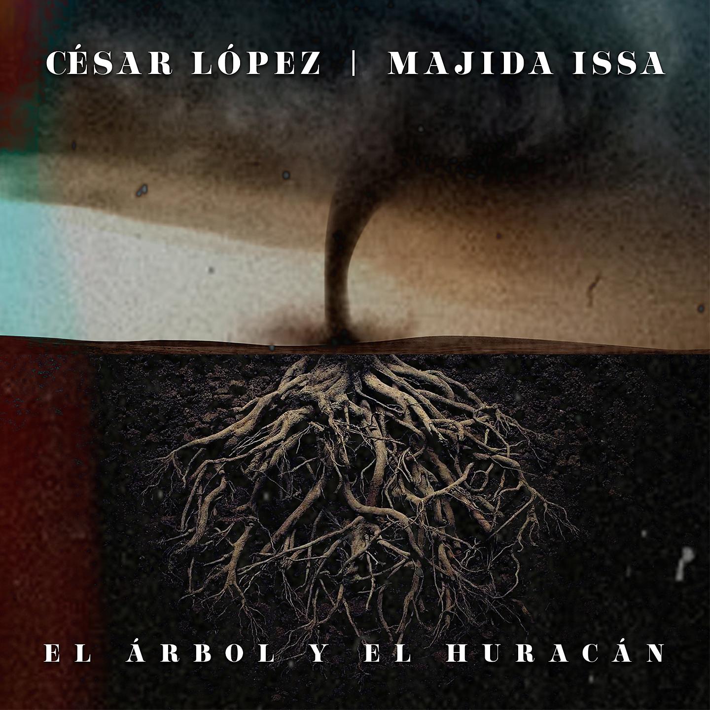 Постер альбома El Árbol Y El Huracán