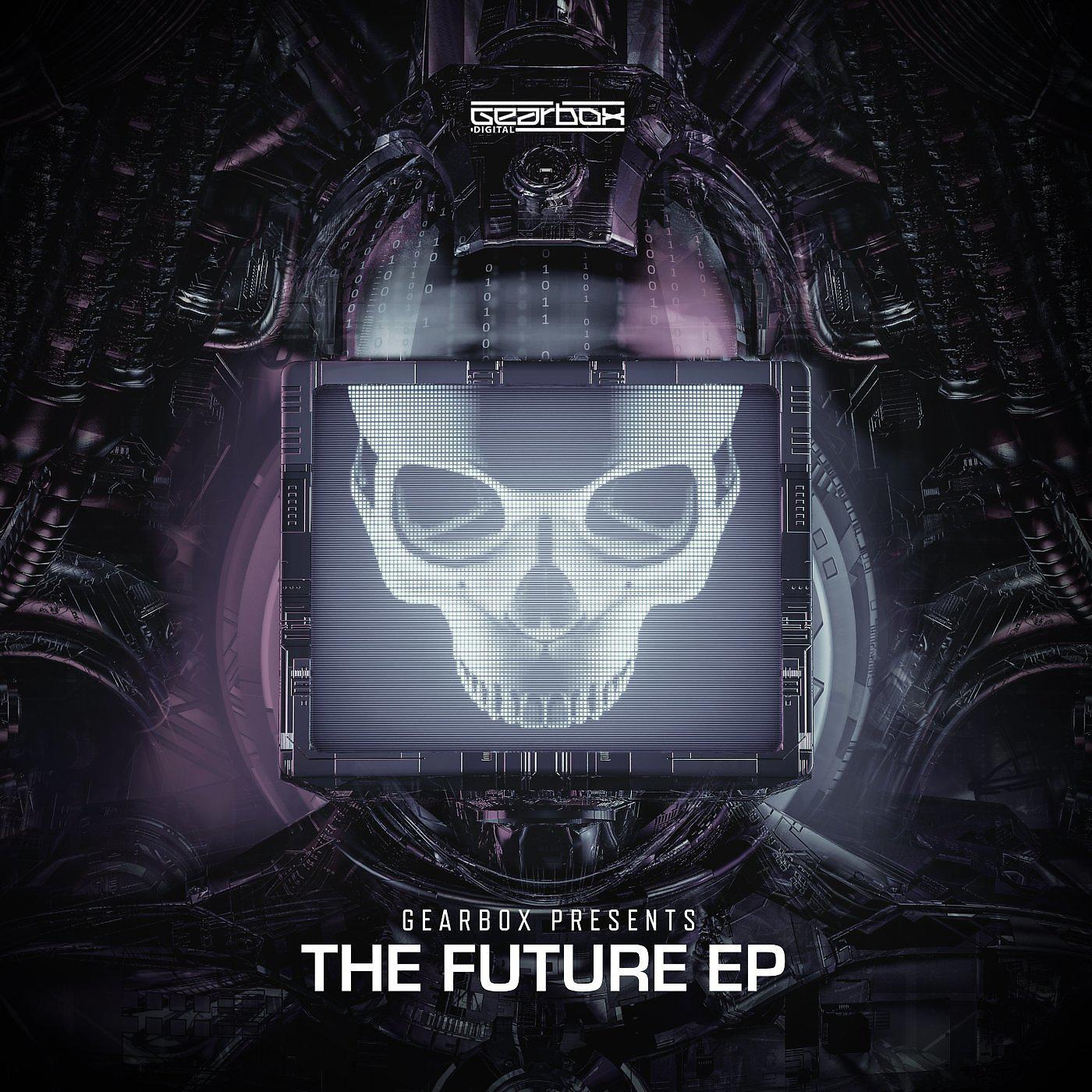 Постер альбома Gearbox Presents The Future EP