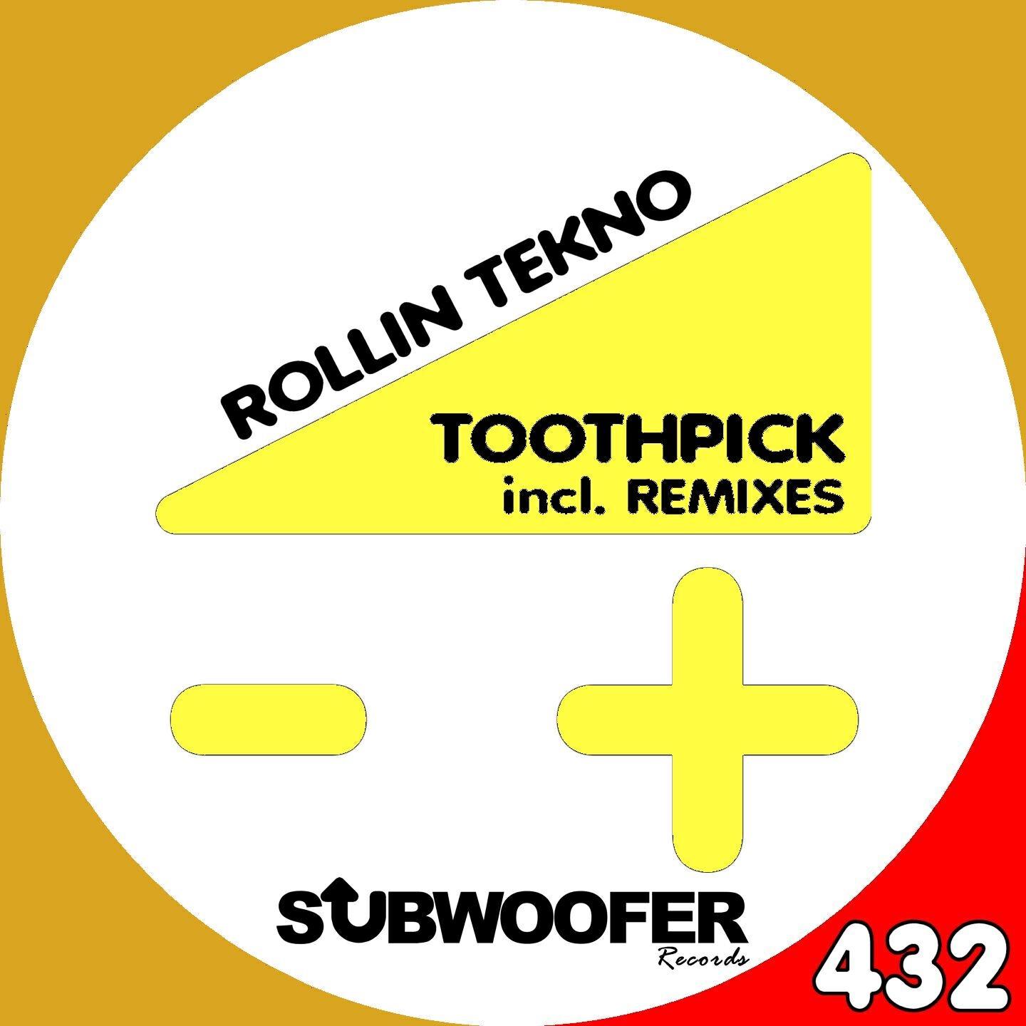 Toothpick - Rollin Tekno (Vincent Ka Remix)