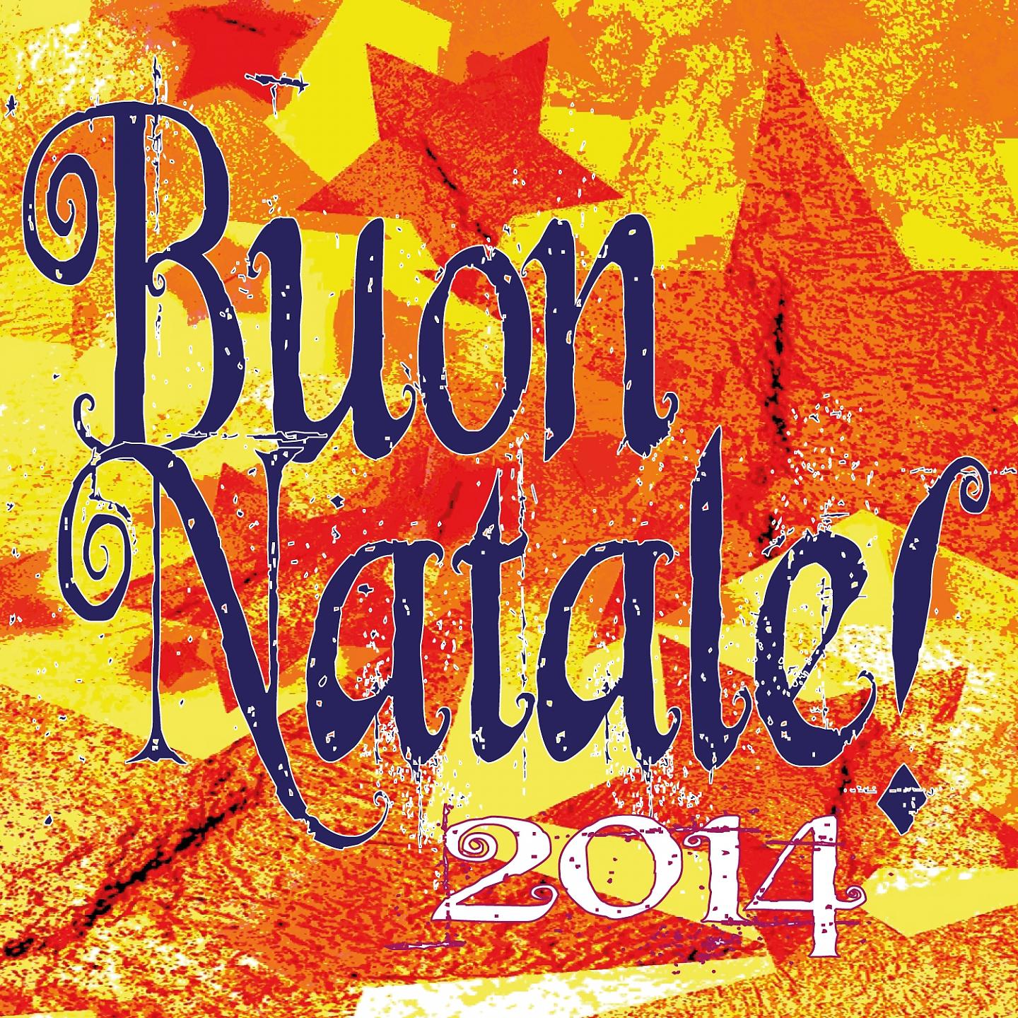 Постер альбома Buon Natale! 2014