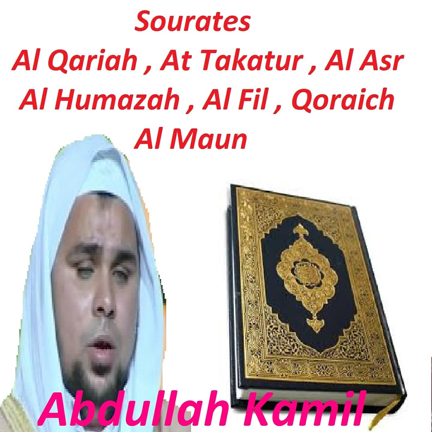 Abdullah Kamil - Sourate Al Asr