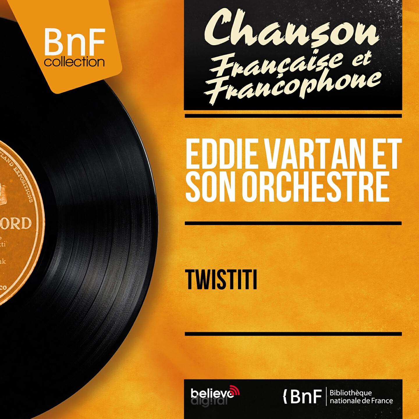 Eddie Vartan et son orchestre - Salut les copines