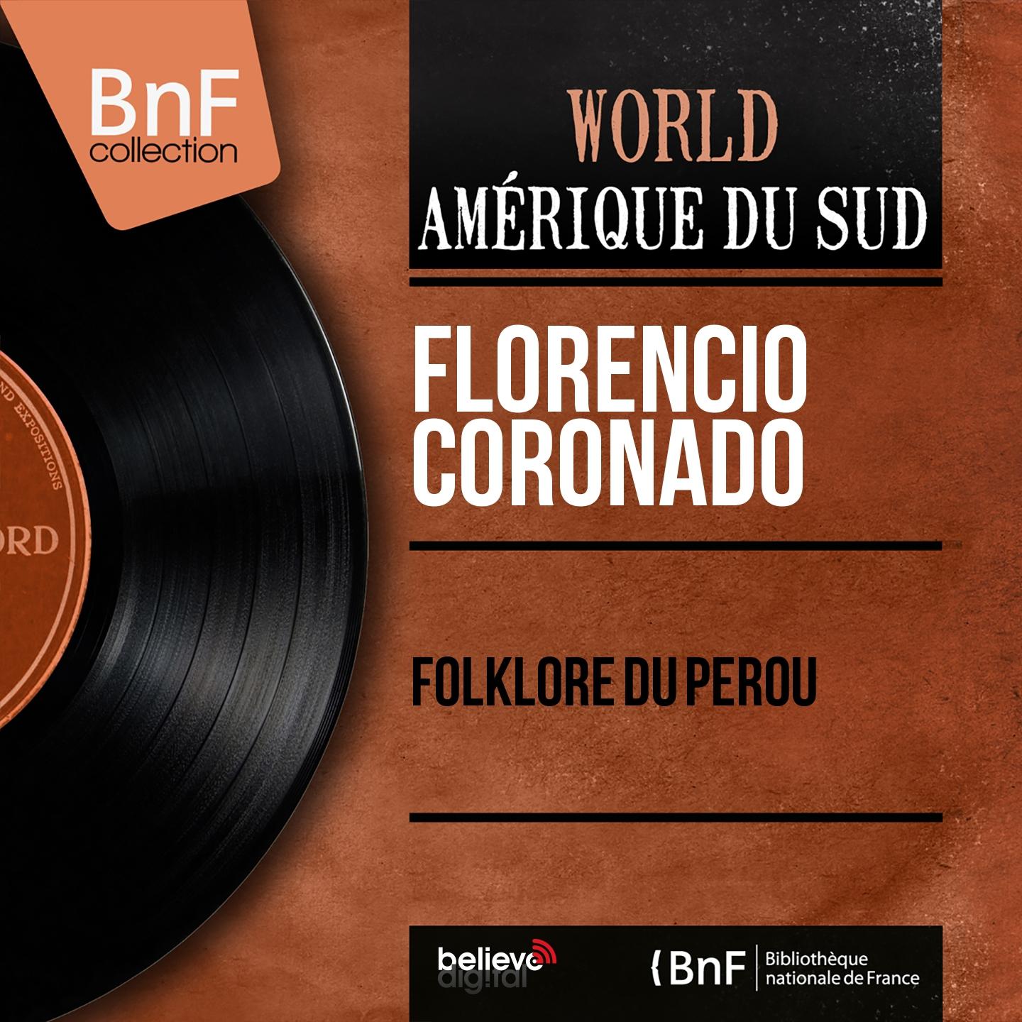 Постер альбома Folklore du Pérou (Mono Version)