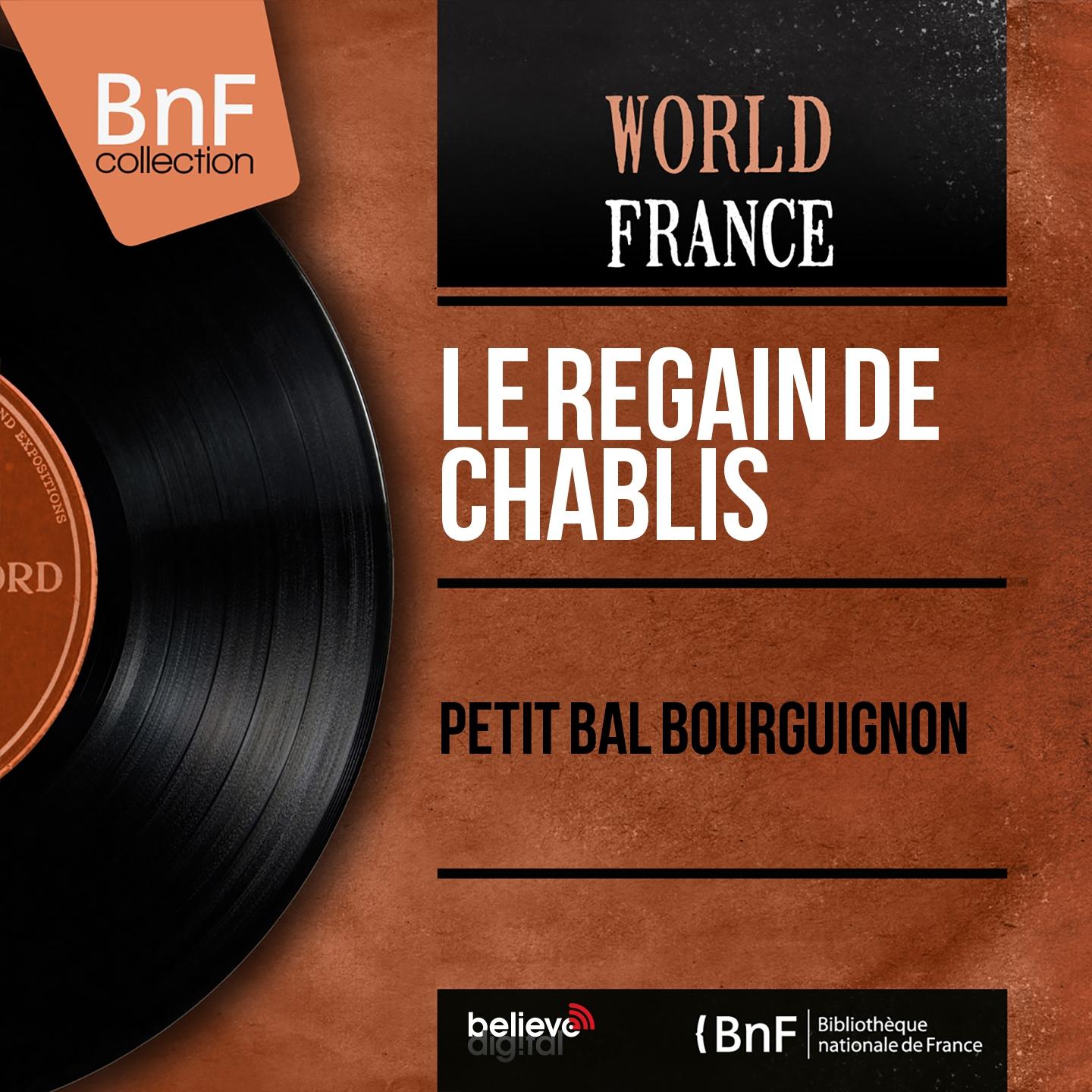 Постер альбома Petit bal bourguignon (Mono Version)
