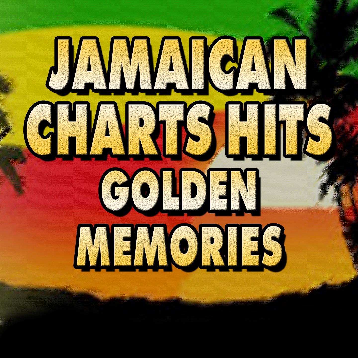 Постер альбома Jamaican Charts Hits, Golden Memories (28 Hits and Rare Songs)