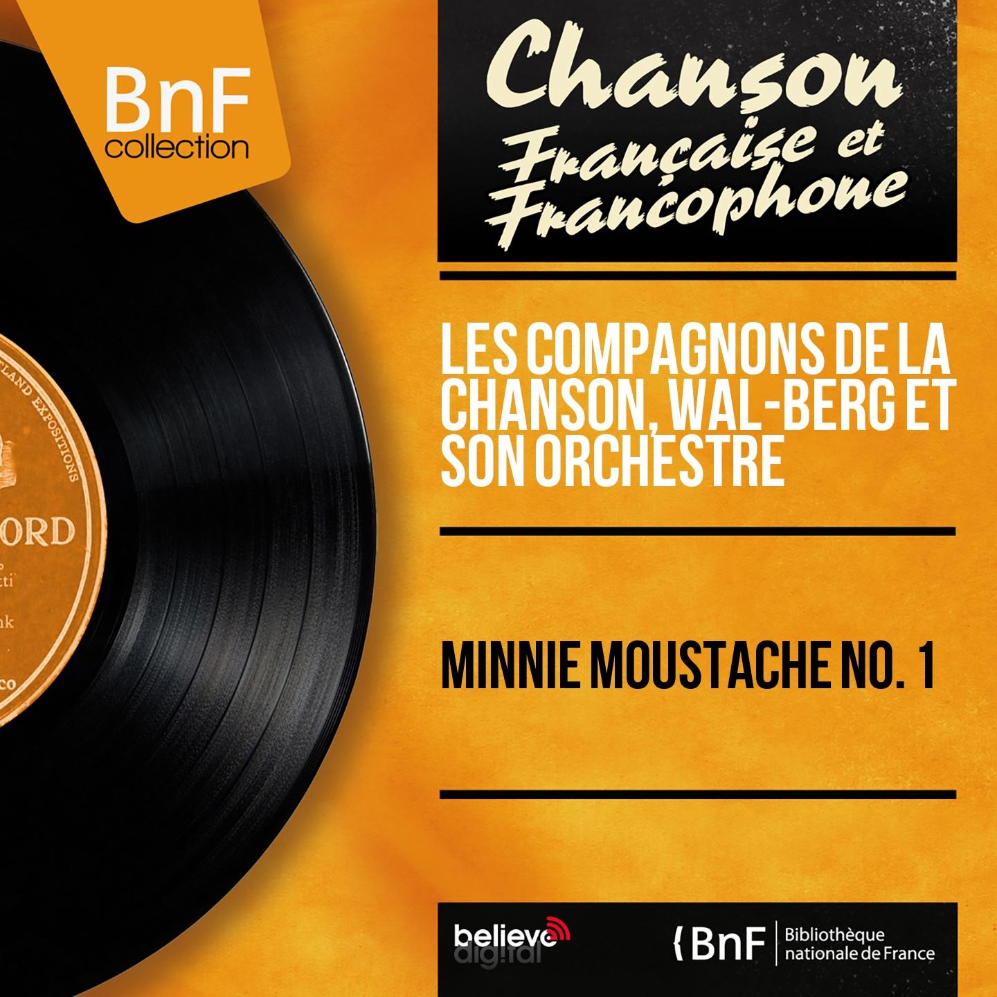 Постер альбома Minnie Moustache no. 1 (Mono Version)