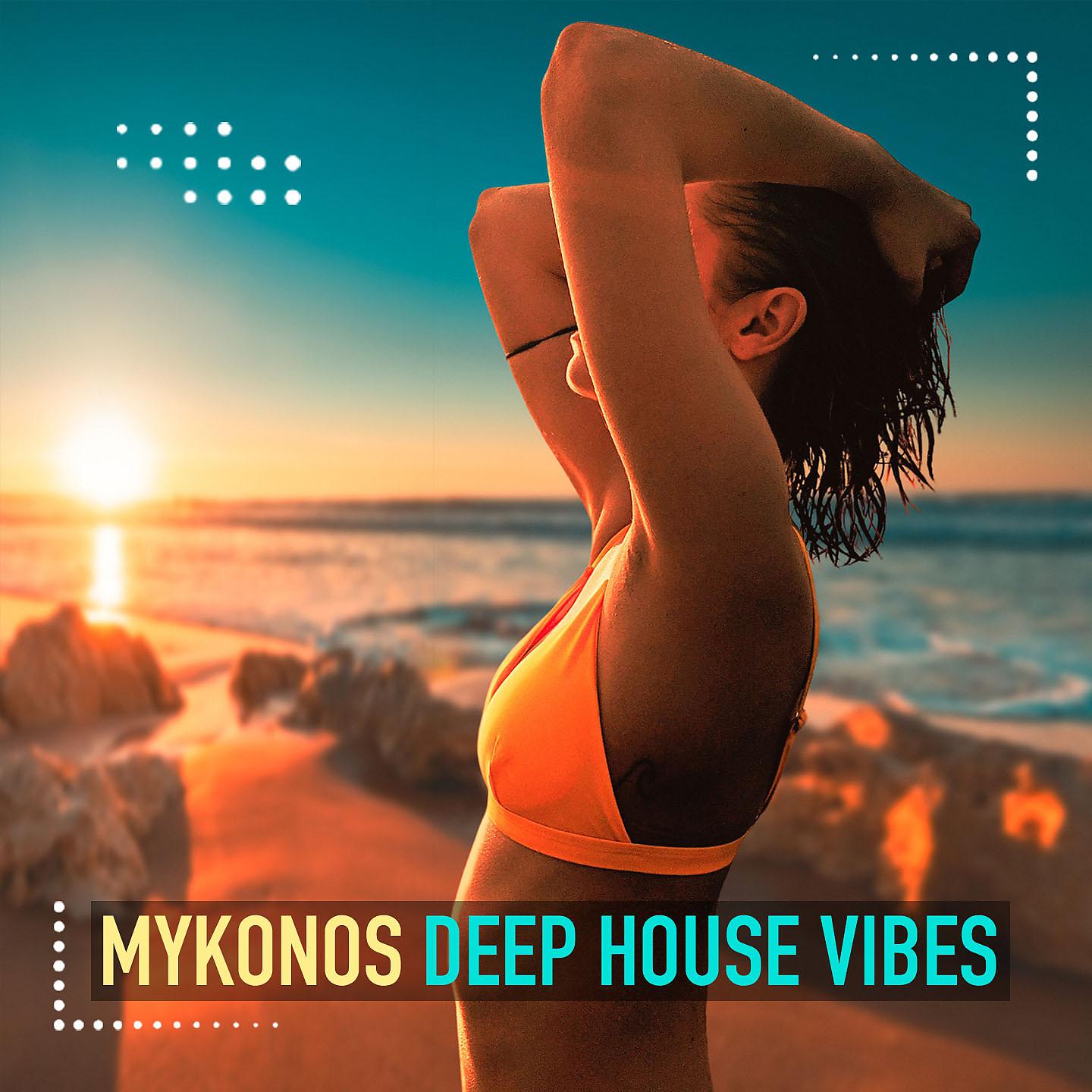 Постер альбома Mykonos Deep House Vibes, Vol. 3