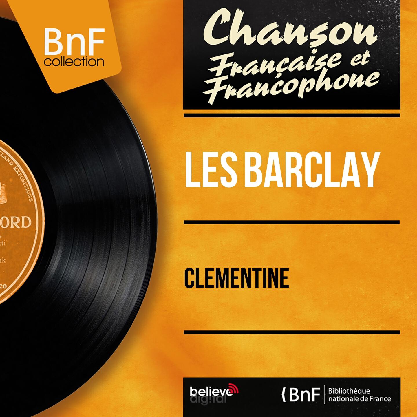 Les Barclay - Clémentine