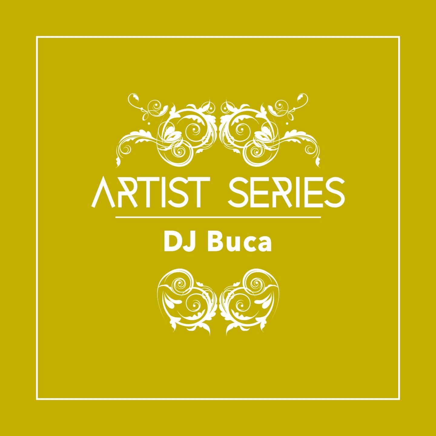 Постер альбома Artist Series: DJ Buca