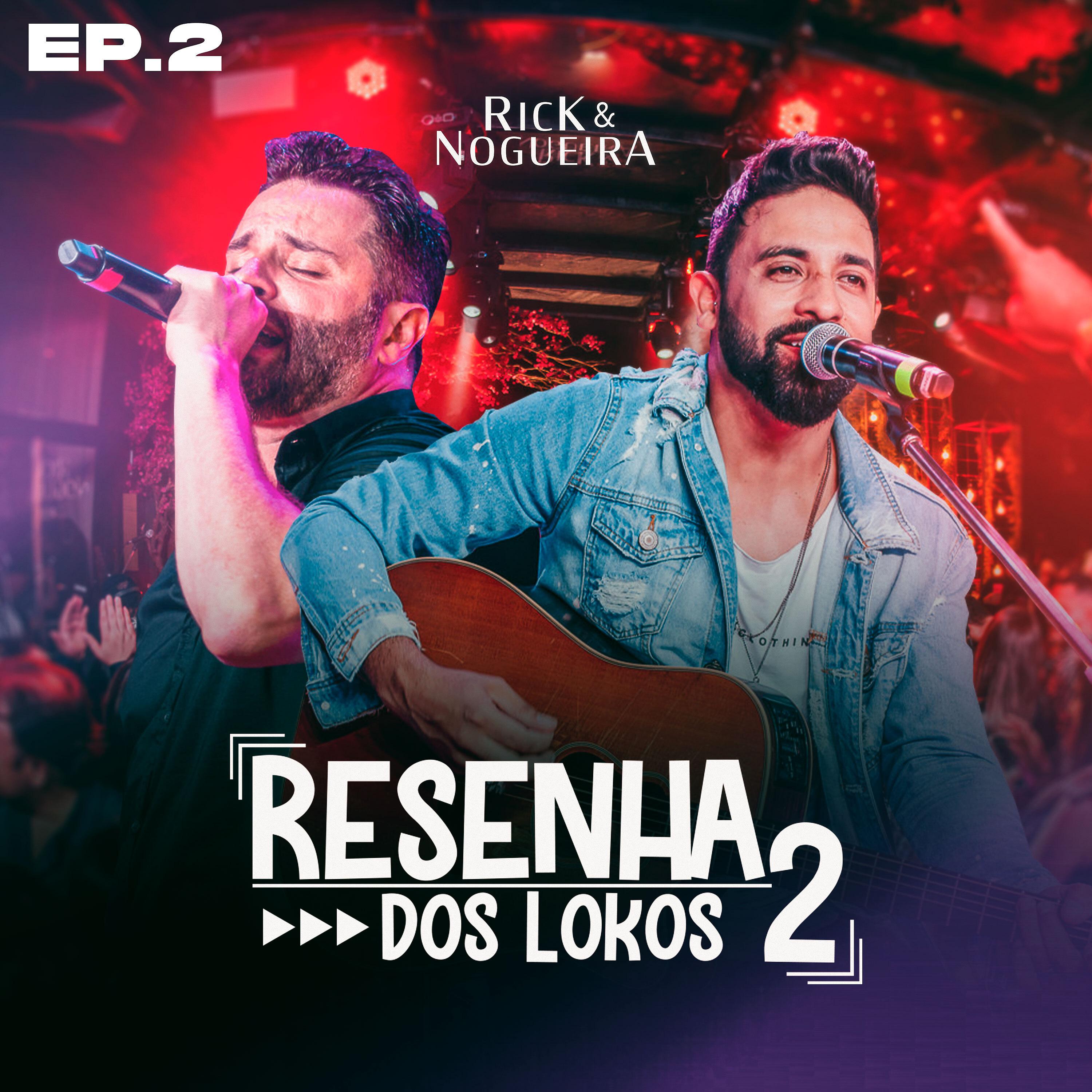 Постер альбома Resenha dos Lokos 2, Ep. 2