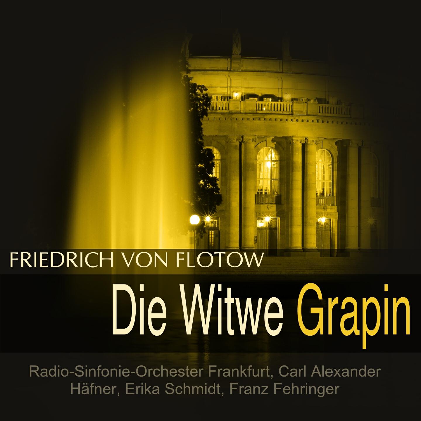 Radio-Sinfonie-Orchester Frankfurt - Die Witwe Grapin: 