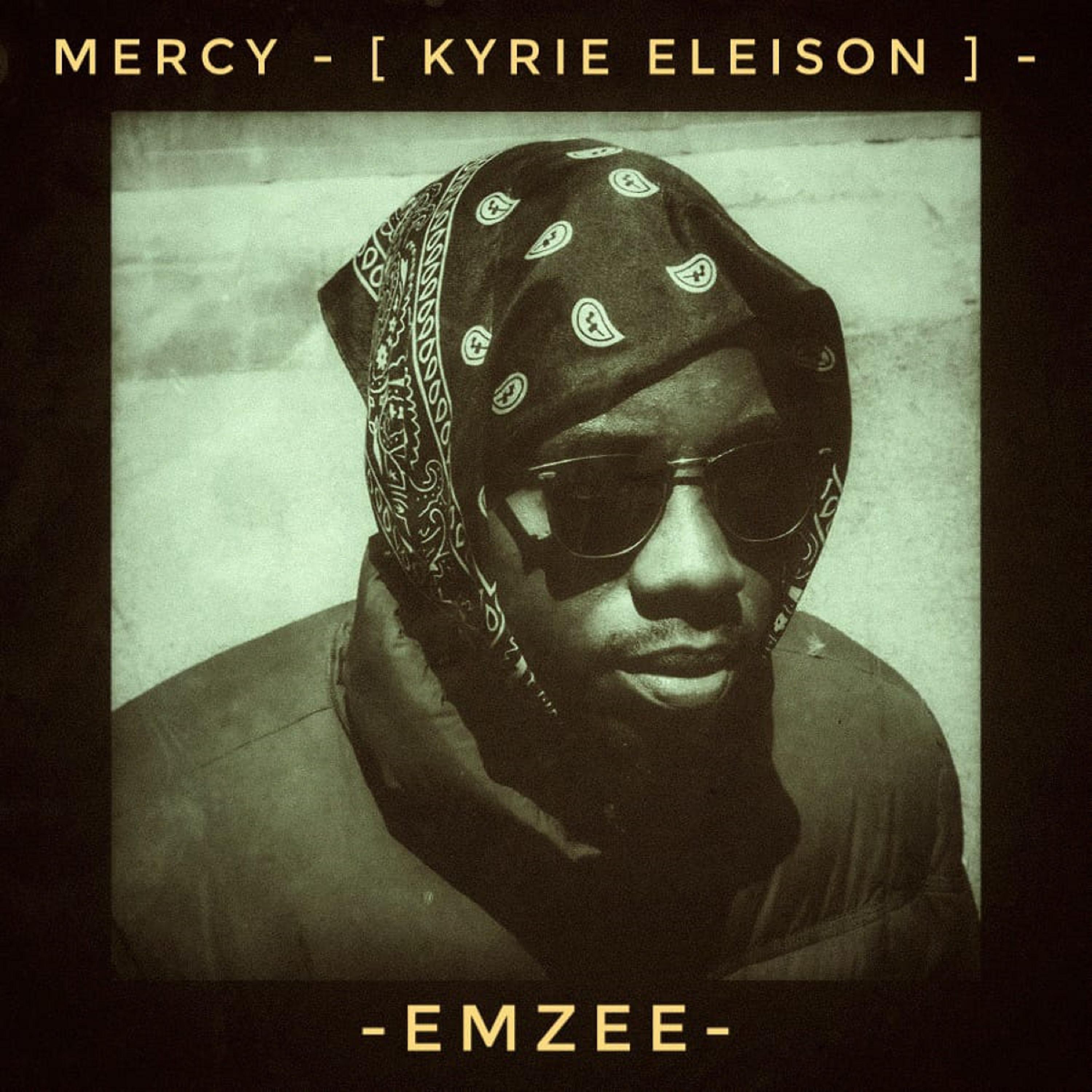 Постер альбома Mercy (Kyrie Eleison)