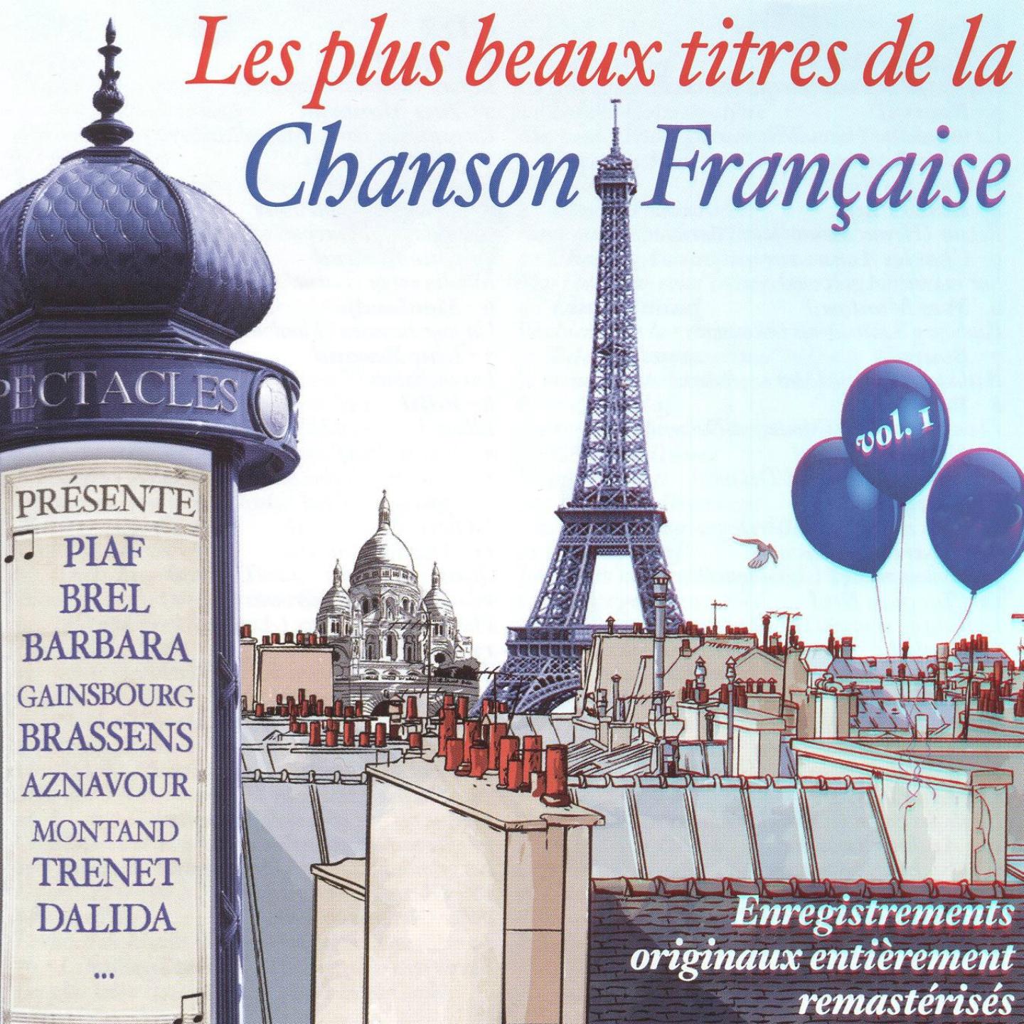 Постер альбома Les plus beaux titres de la chanson française, vol. 1