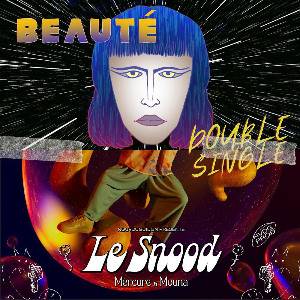 Постер альбома Beauté / Le Snood