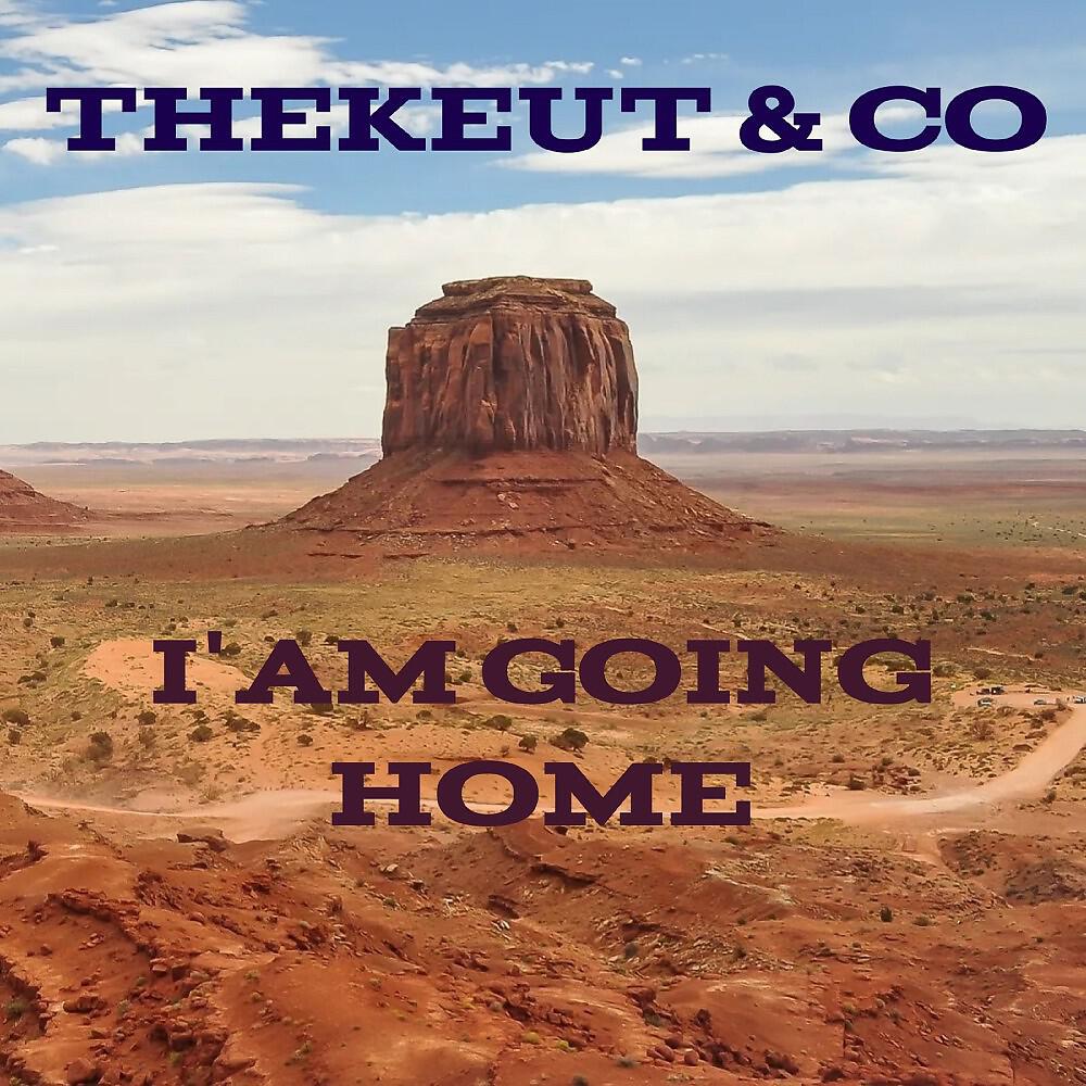 TheKeut - I'am Going Home