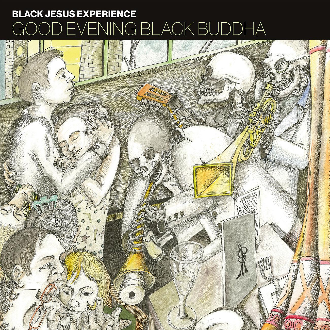 Постер альбома Good Evening Black Buddha