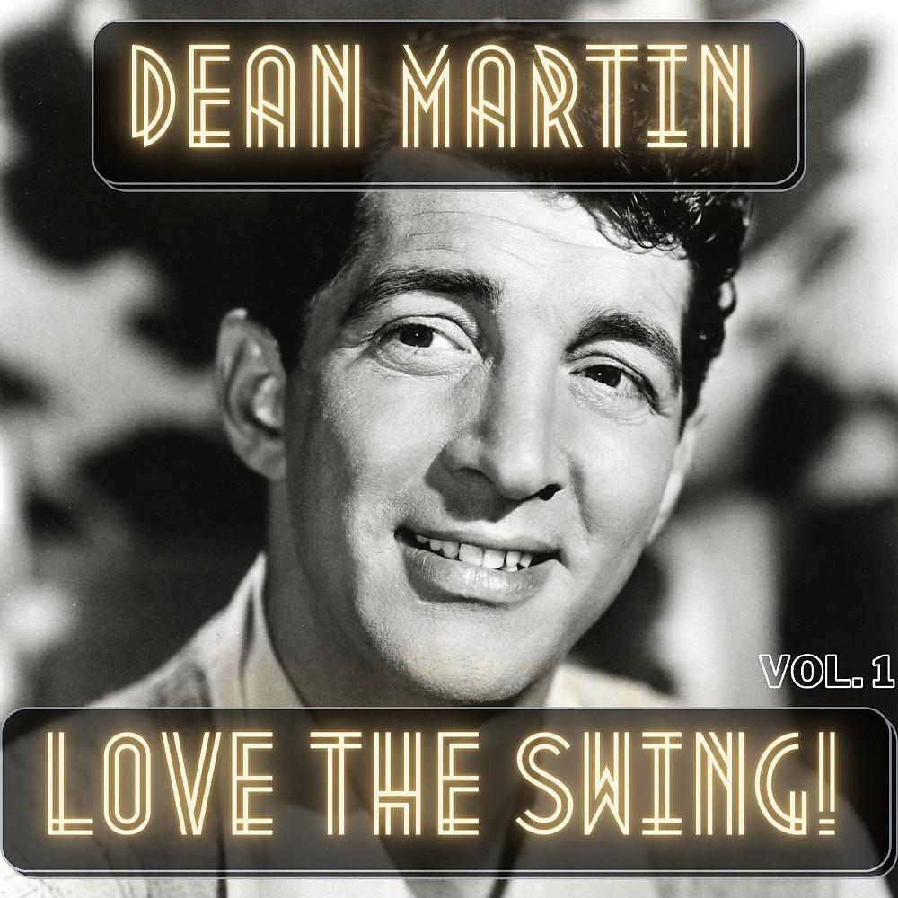 Постер альбома Love the Swing! (Vol. 1)