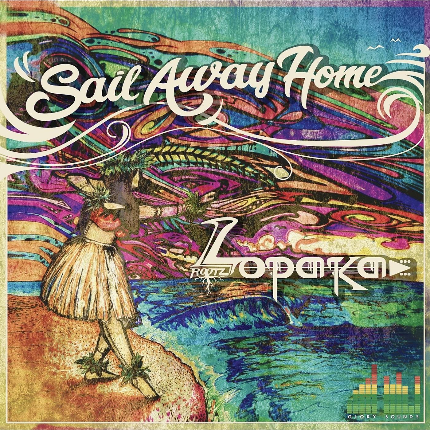 Постер альбома Sail Away Home