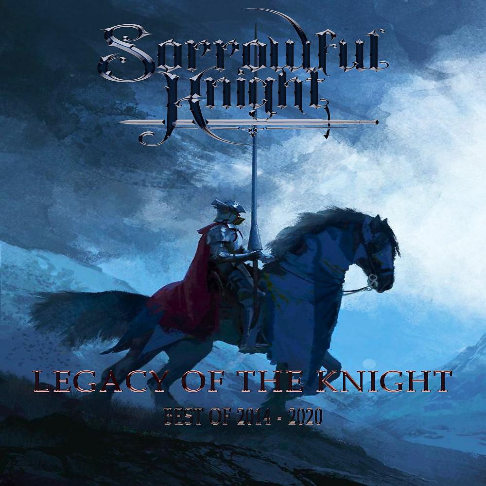 Постер альбома Legacy of the Knight (Best of 2014-2020)