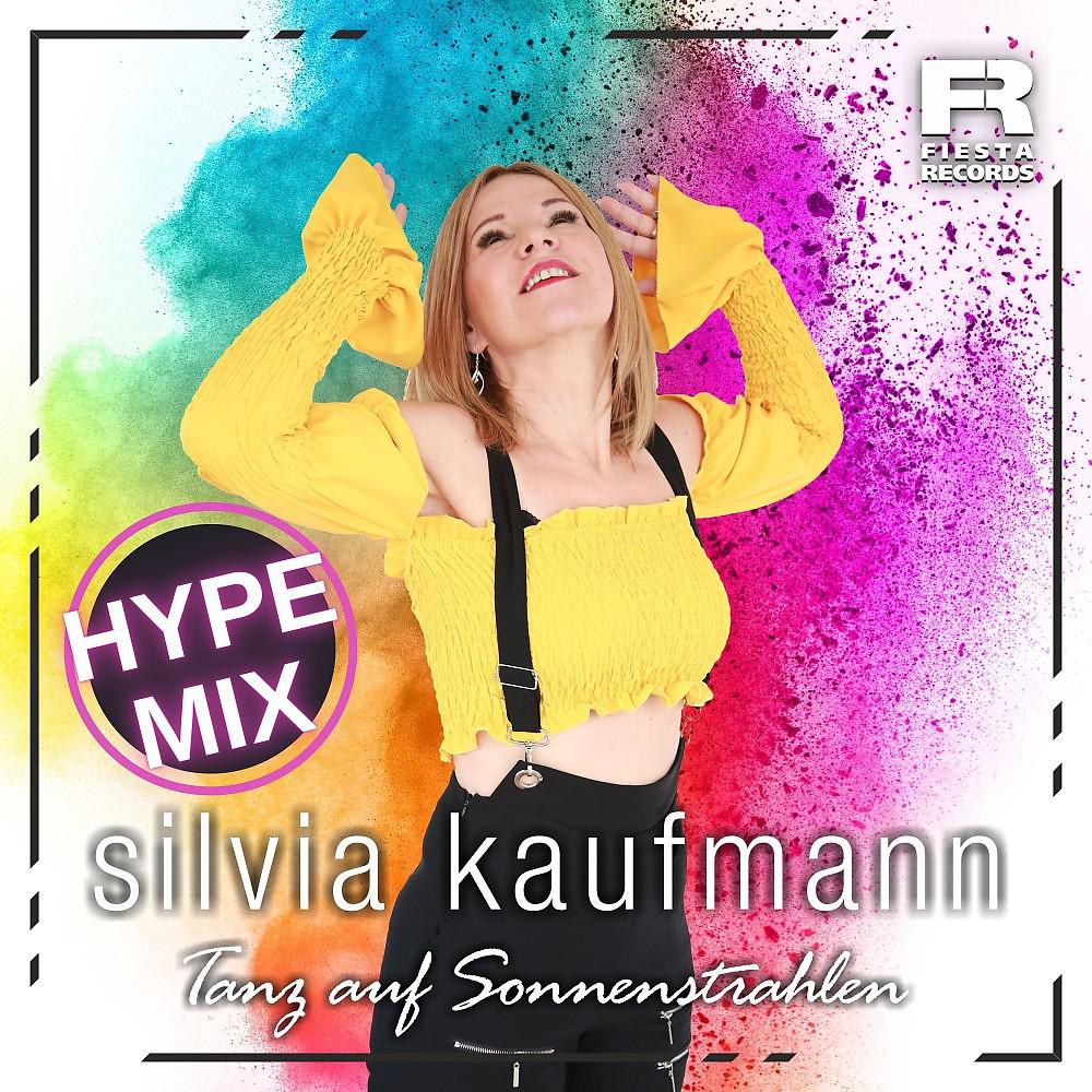 Постер альбома Tanz auf Sonnenstrahlen (Hype Mix)