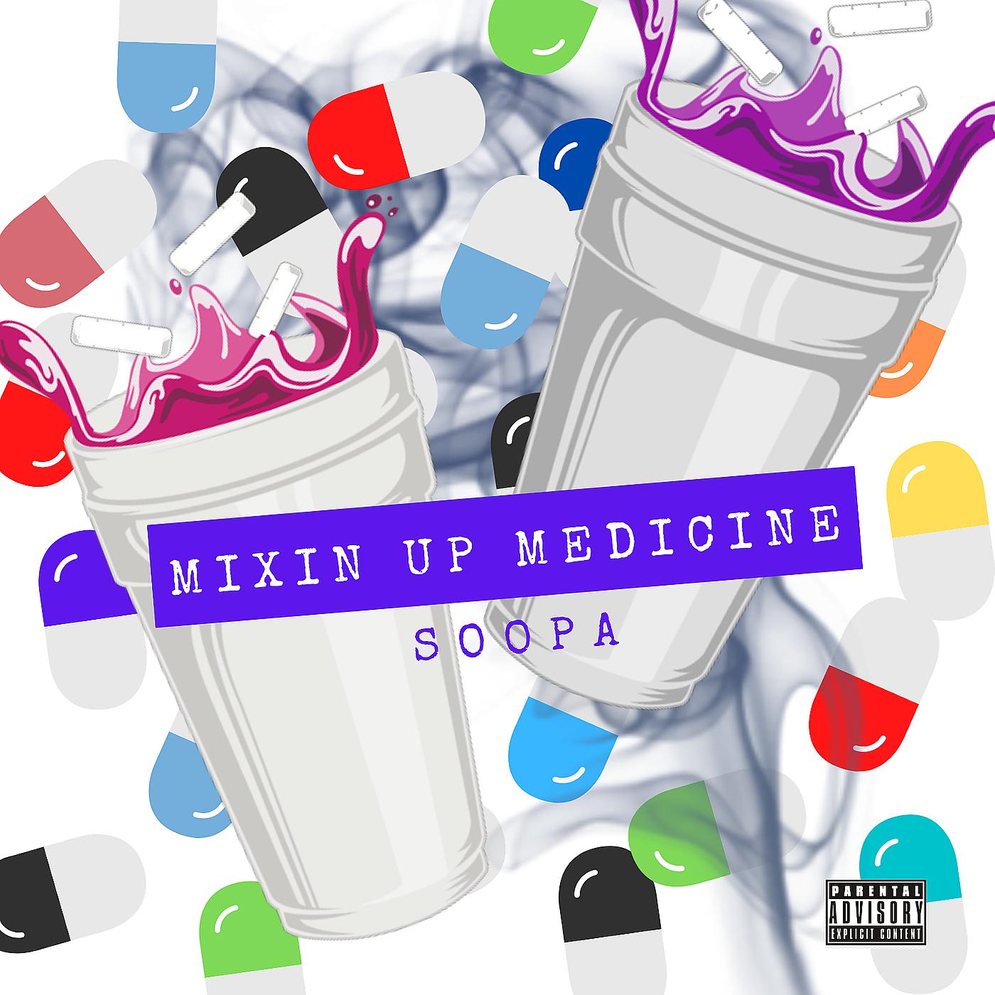 Постер альбома Mixin up Medicine