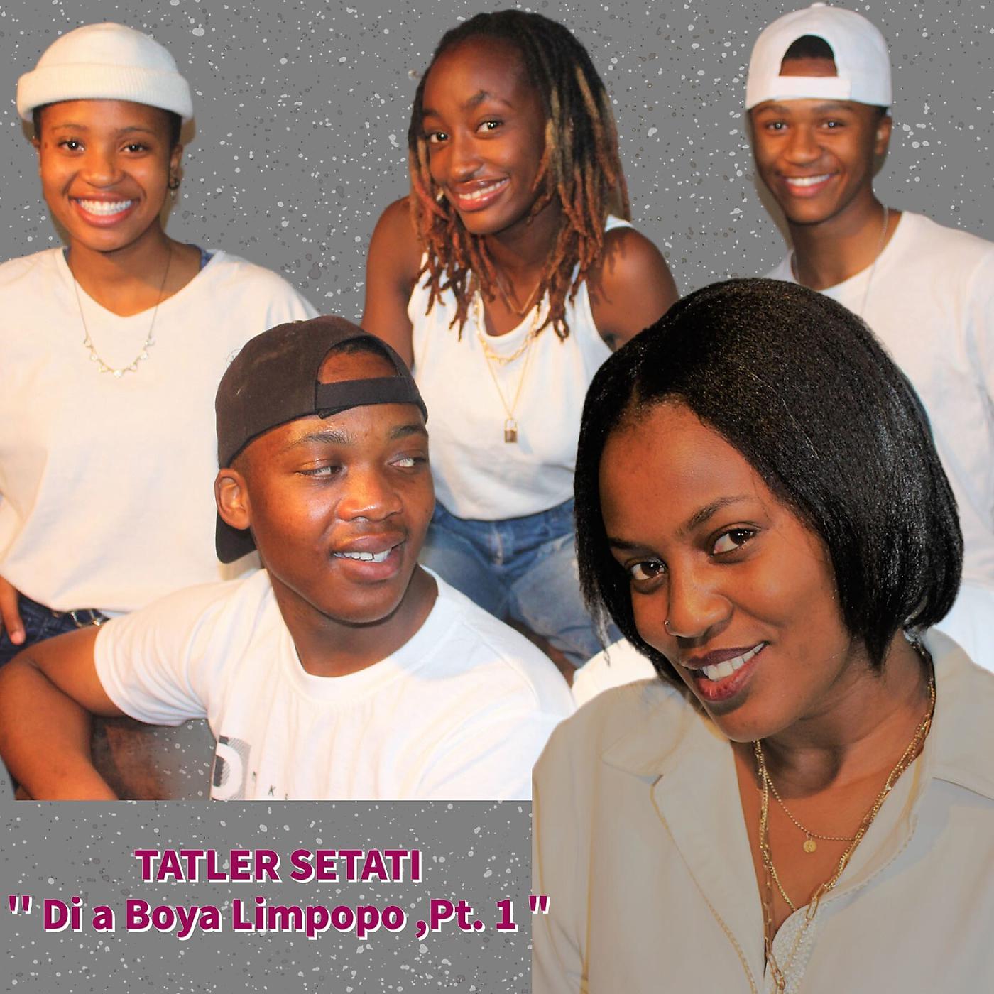 Постер альбома '' Di a Boya Limpopo ,Pt. 1''