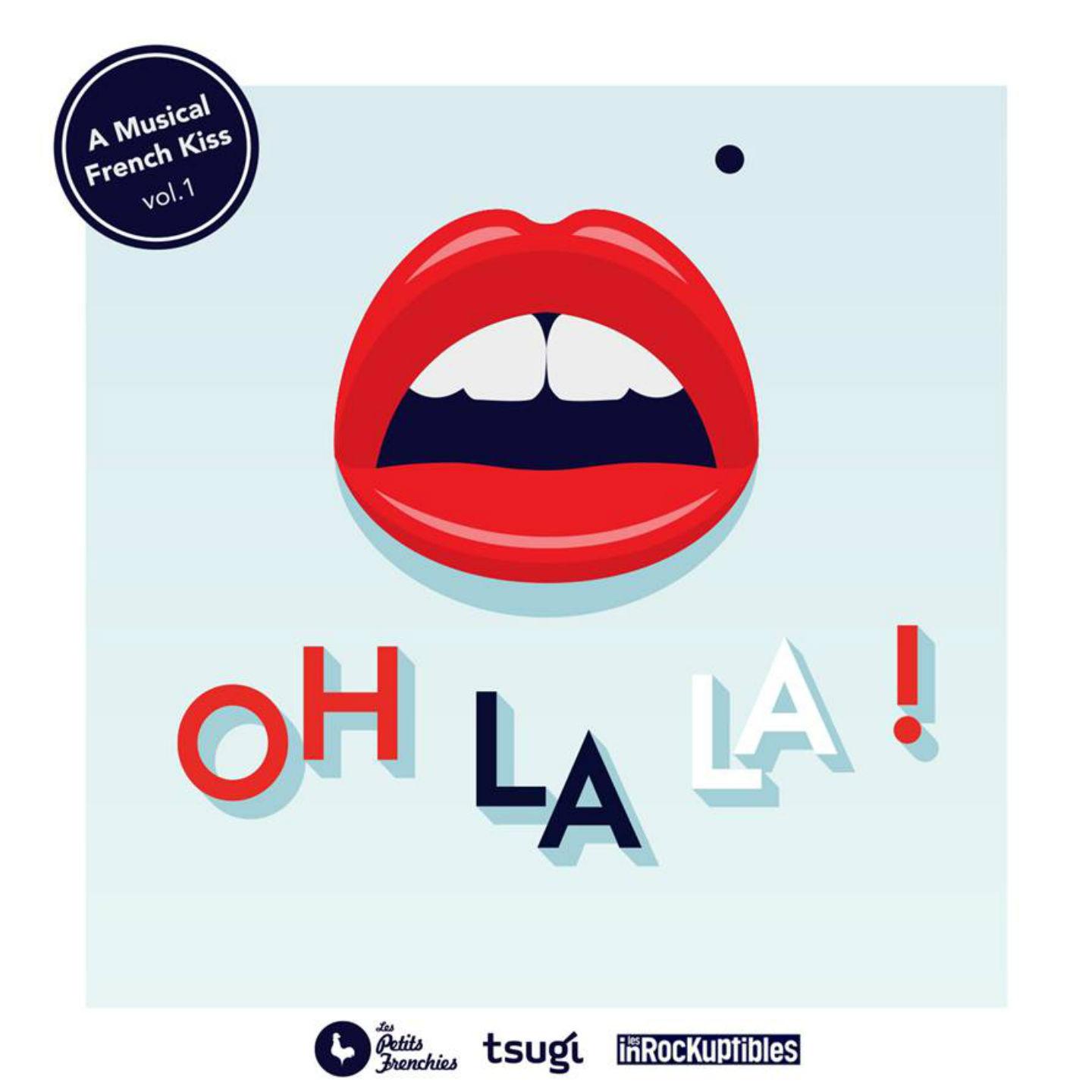 Постер альбома Oh La La!, Vol. 1 (A Musical French Kiss)