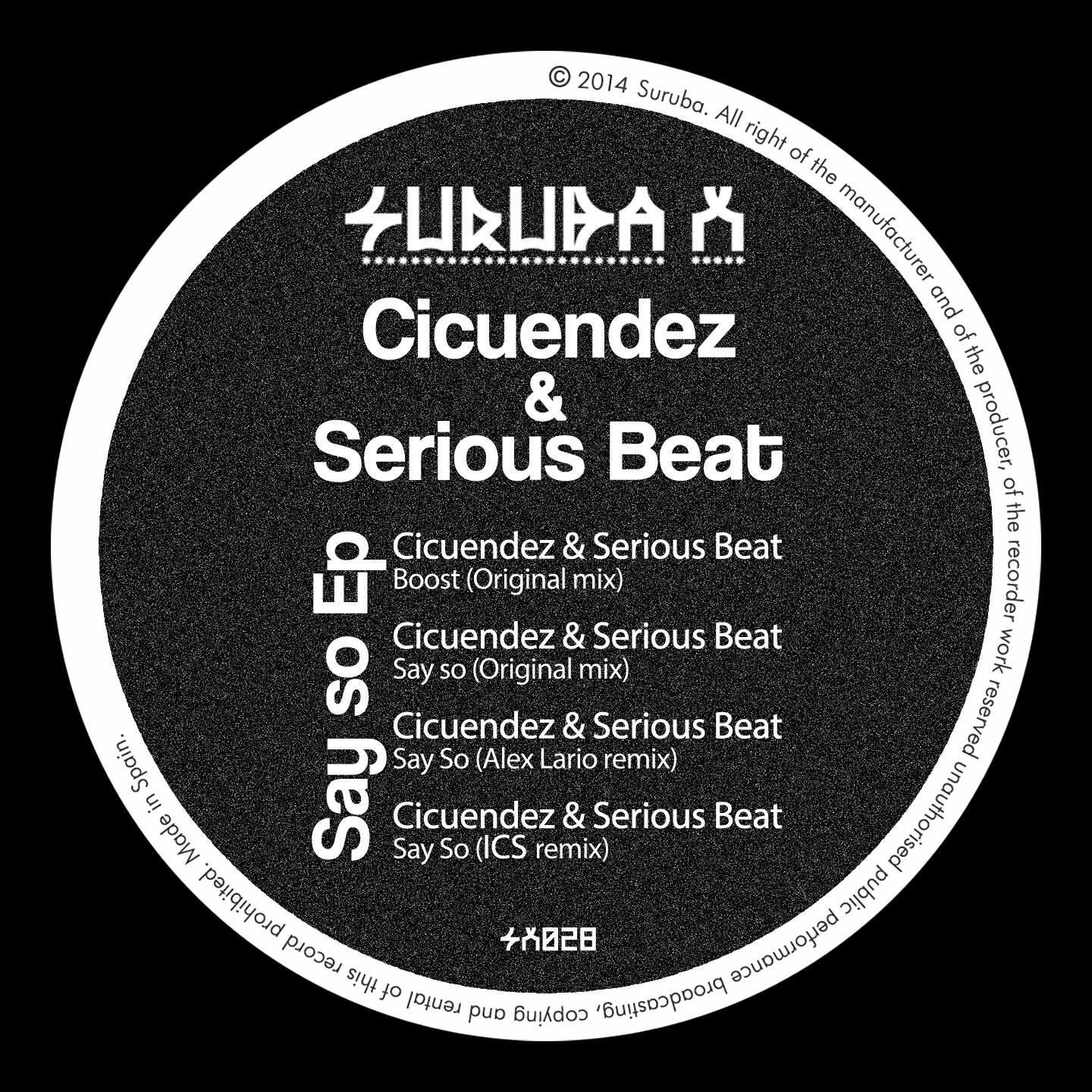 Cicuendez - Say So (ICS remix)