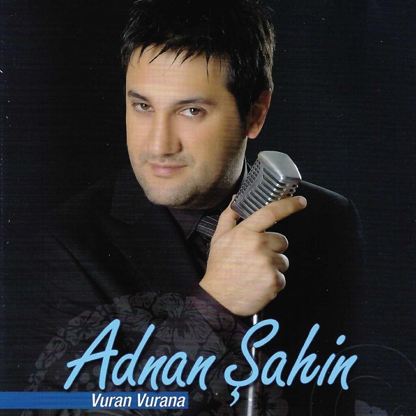 Adnan Şahin - Bak Gör
