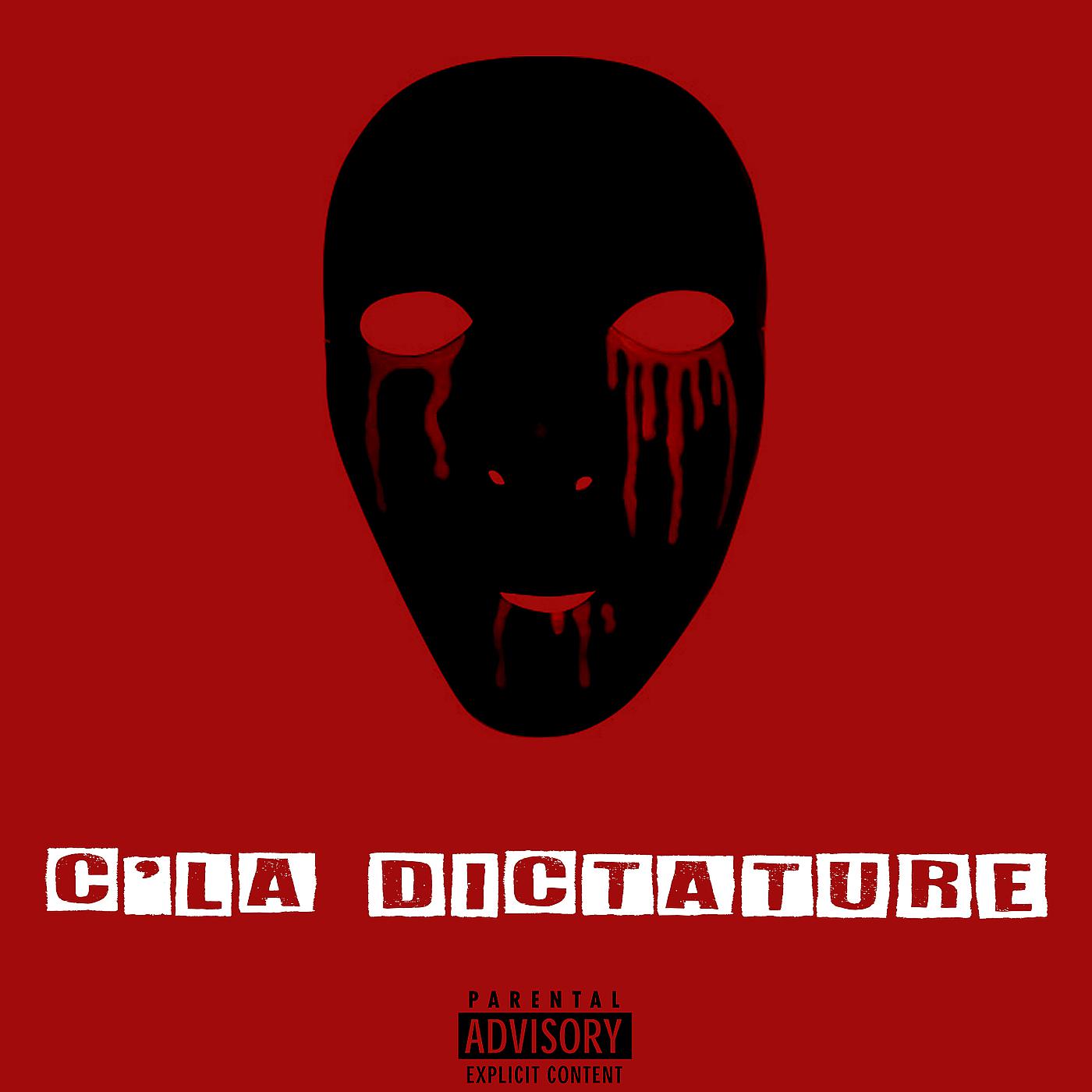 Постер альбома C'la Dictature