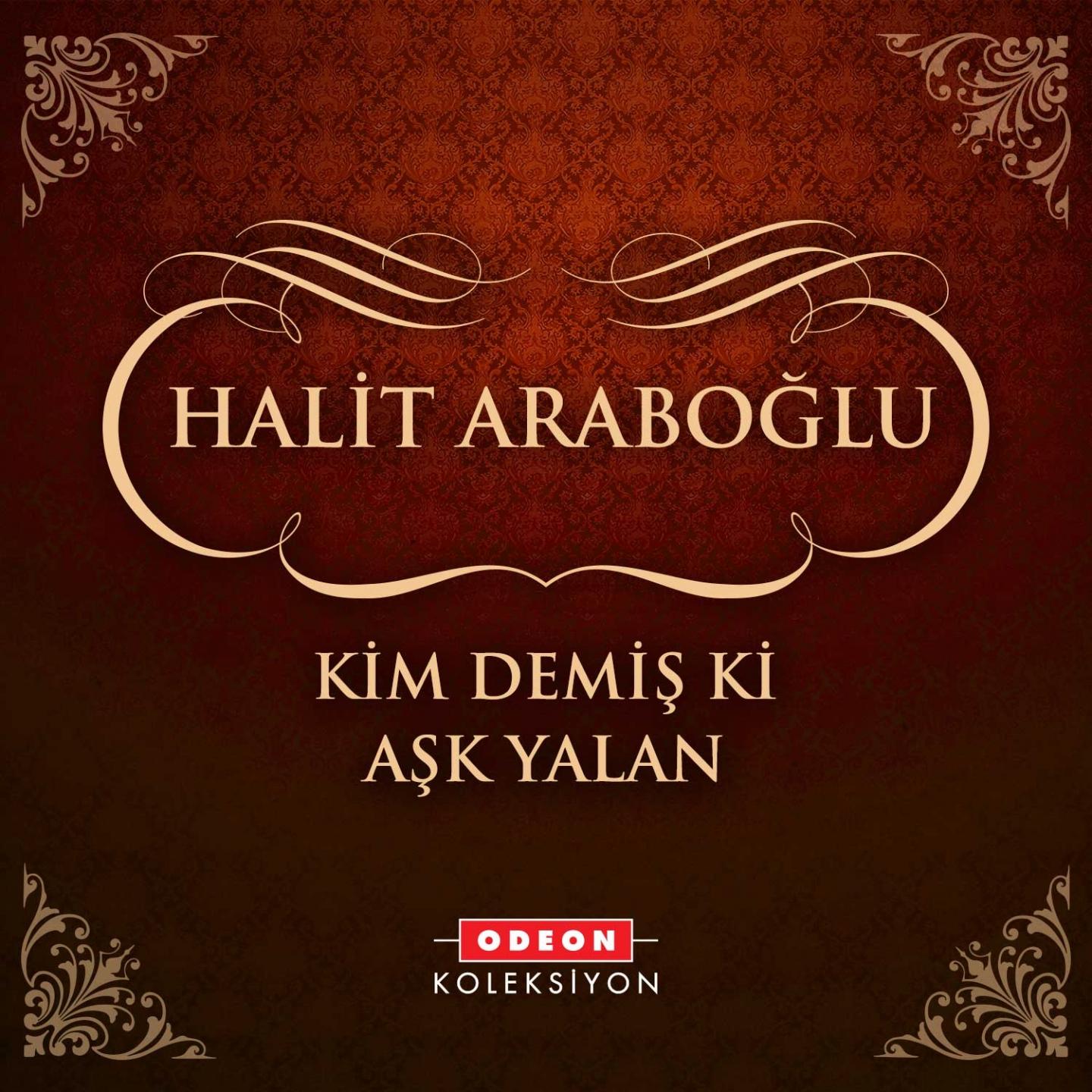 Постер альбома Kim Demiş Ki Aşk Yalan