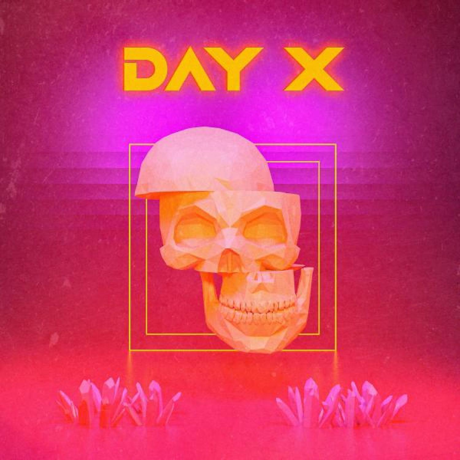 Постер альбома Day X