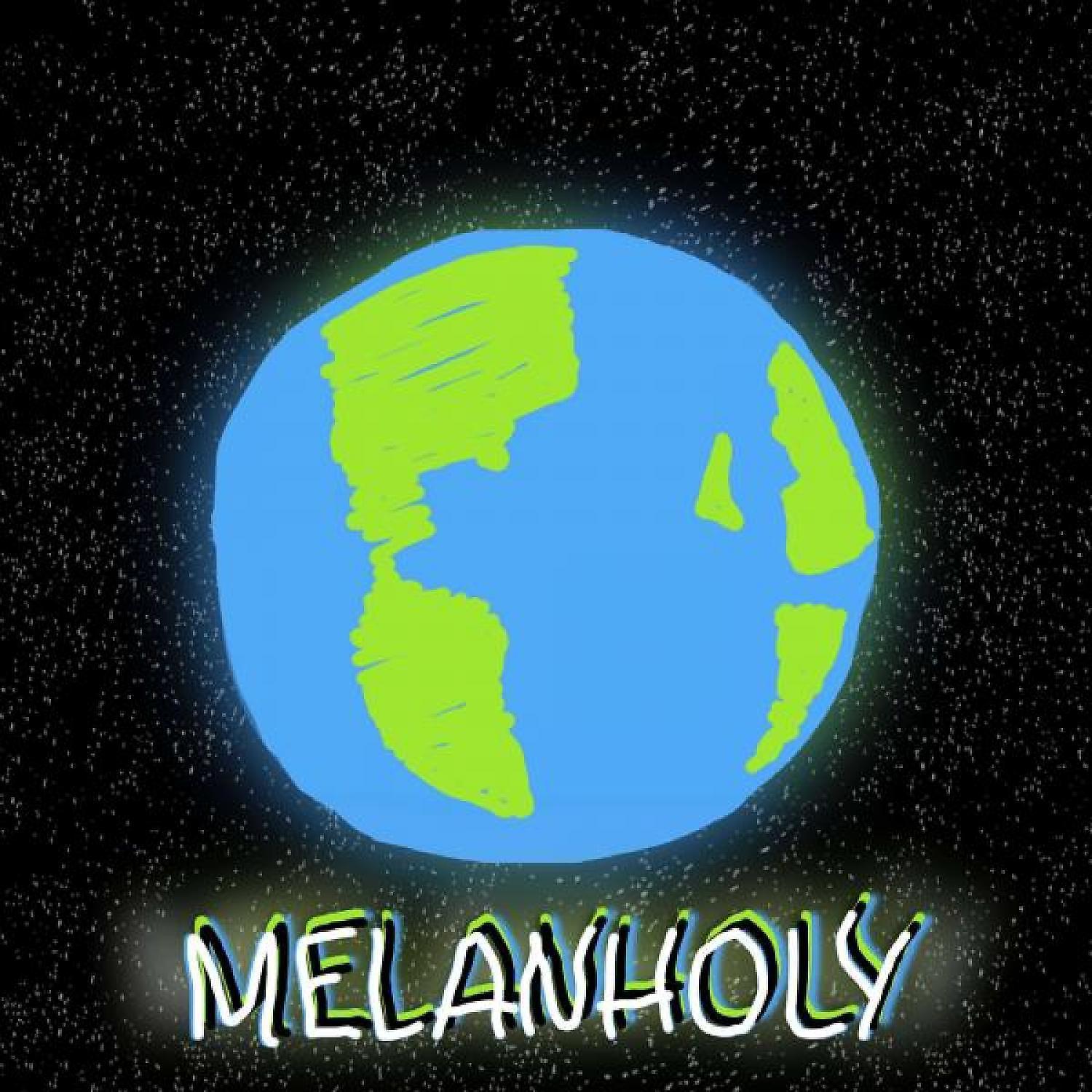 Постер альбома Melanholy