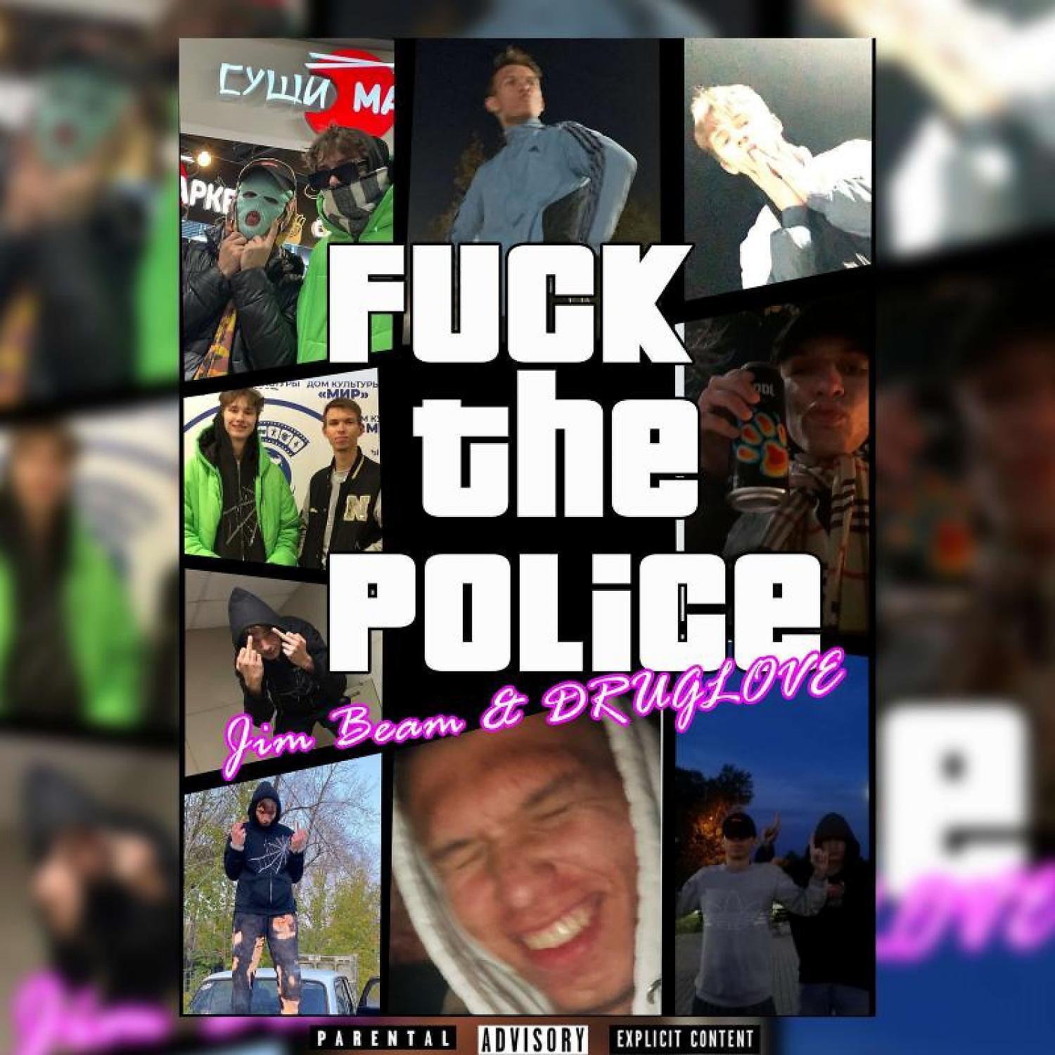 Постер альбома Fuck the Police