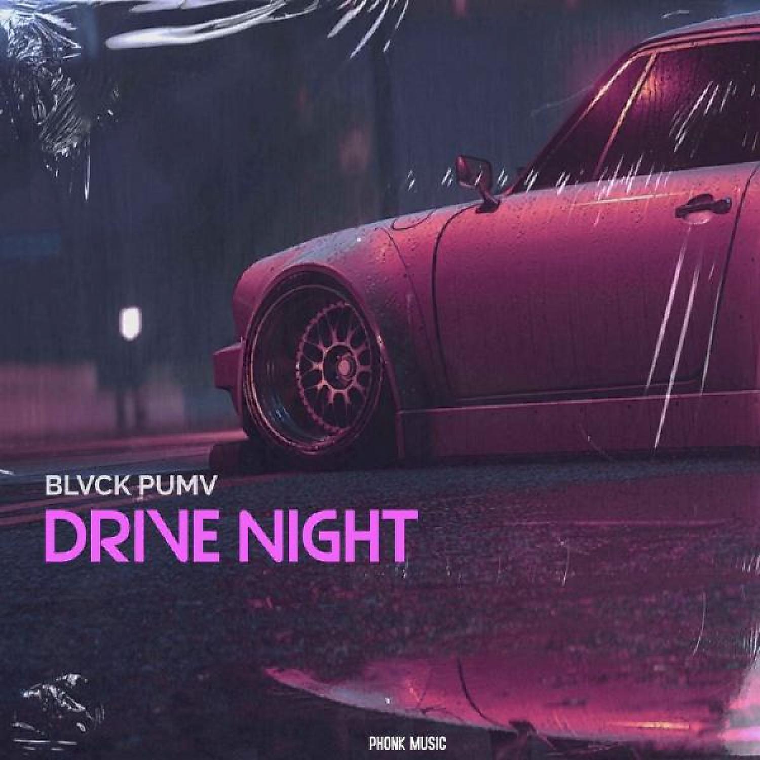Постер альбома DRIVE NIGHT