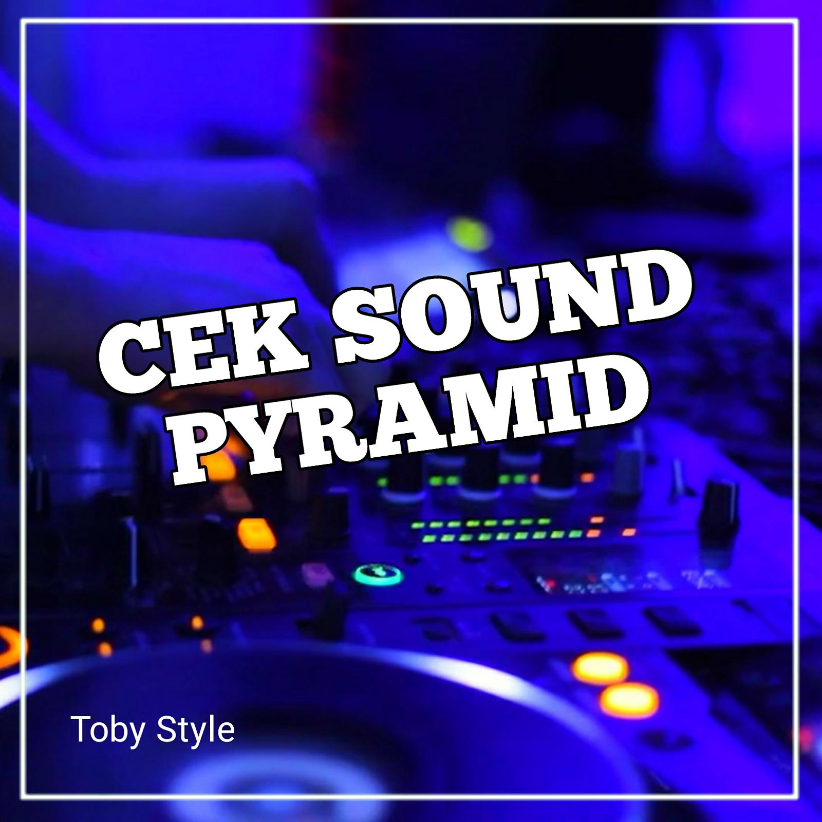 Постер альбома Cek Sound Pyramid